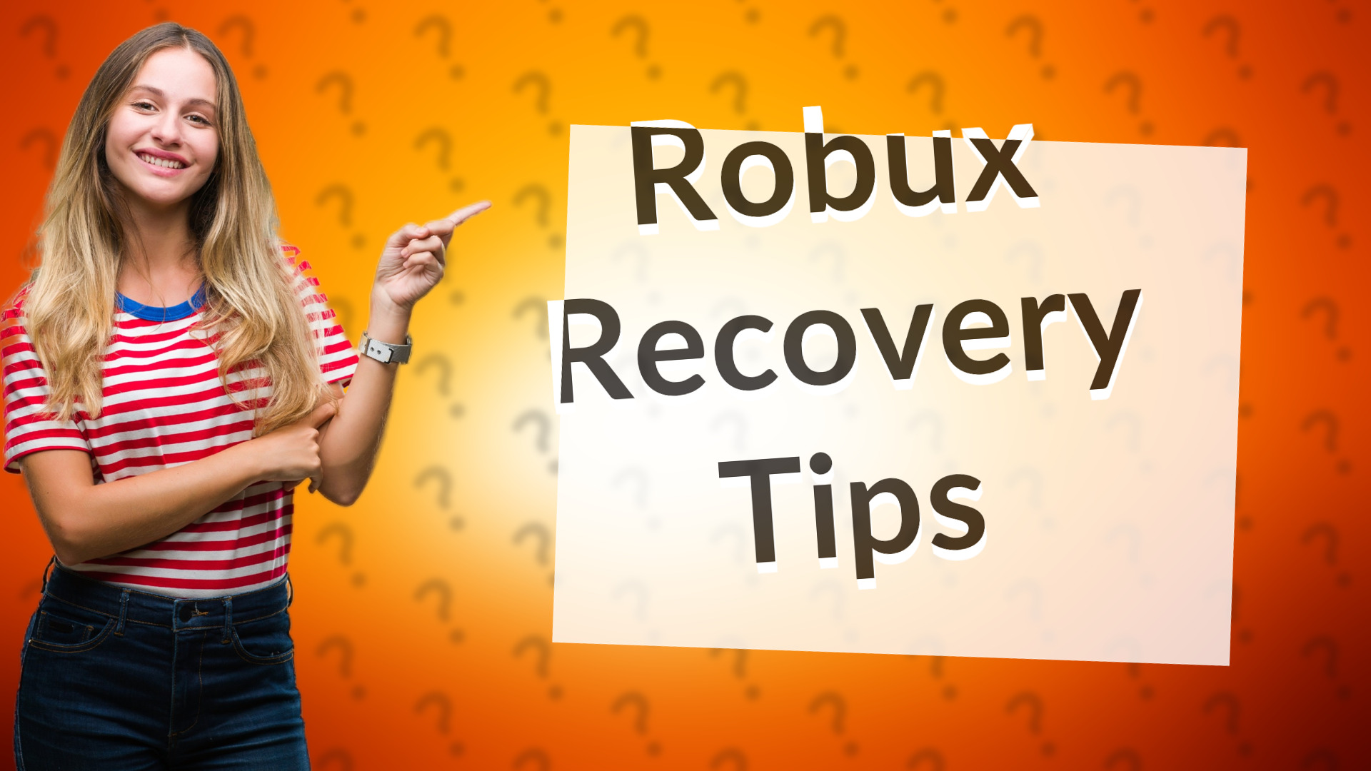 Robux Recovery Tips