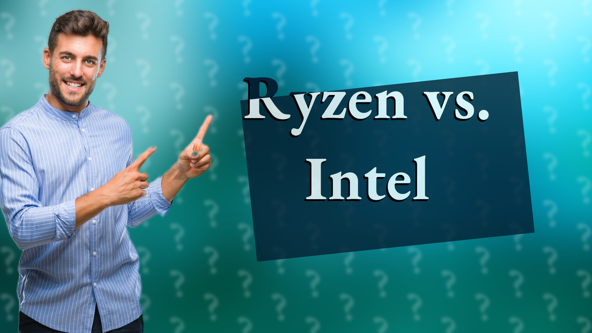 Ryzen vs. Intel