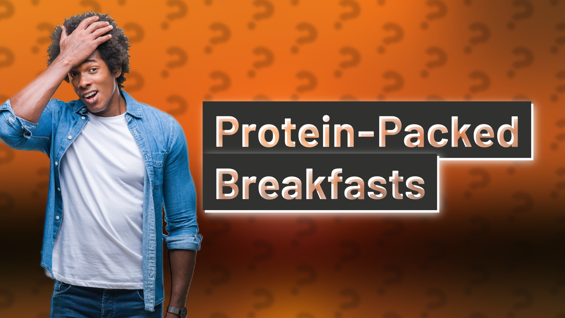 Protein-Packed Breakfasts
