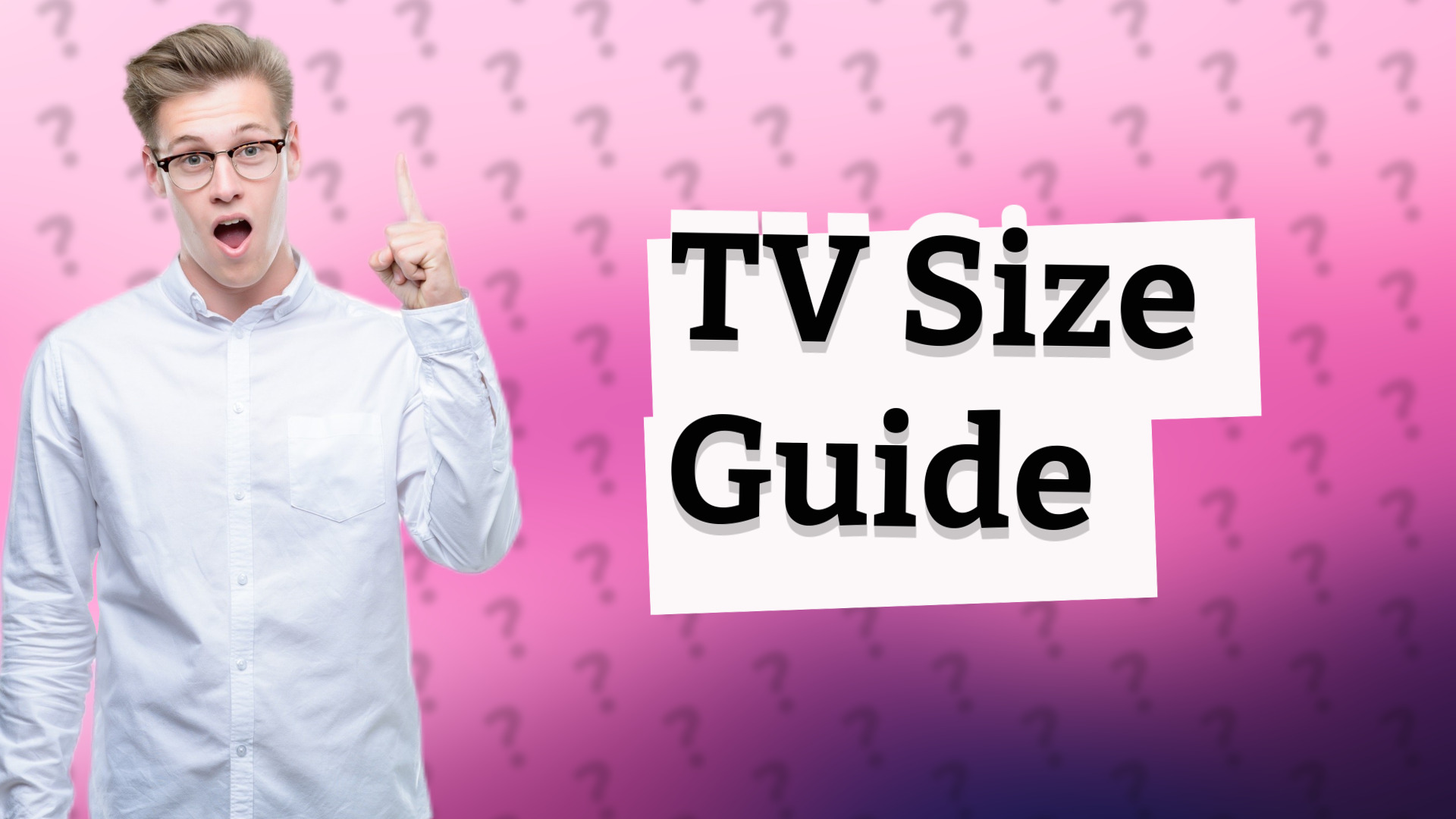 TV Size Guide