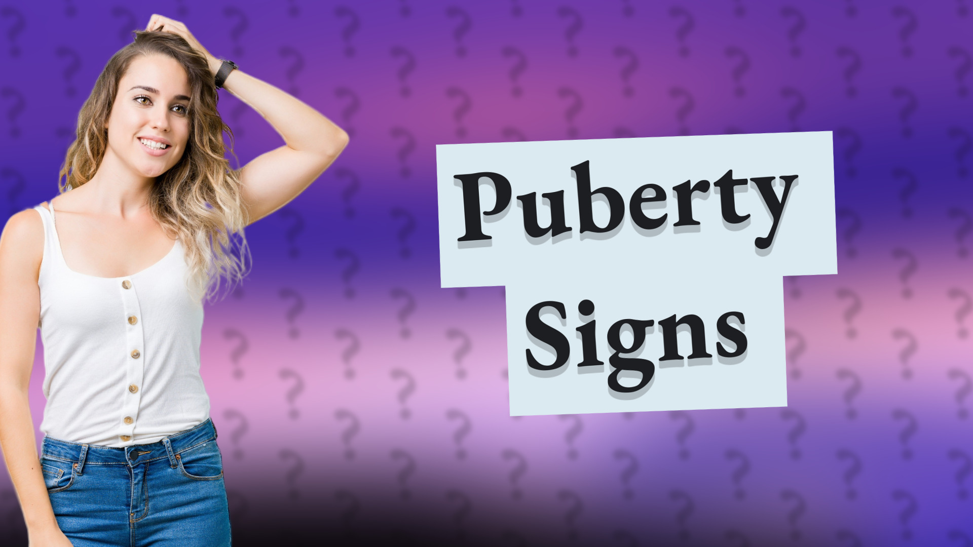 Puberty Signs