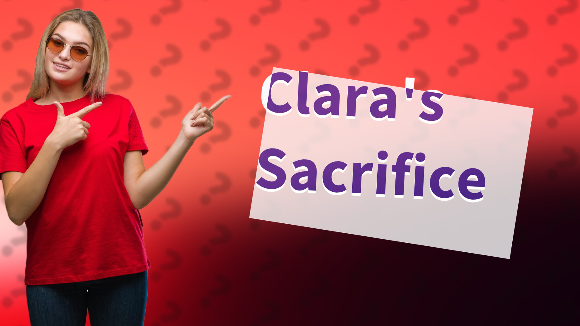 Clara's Sacrifice