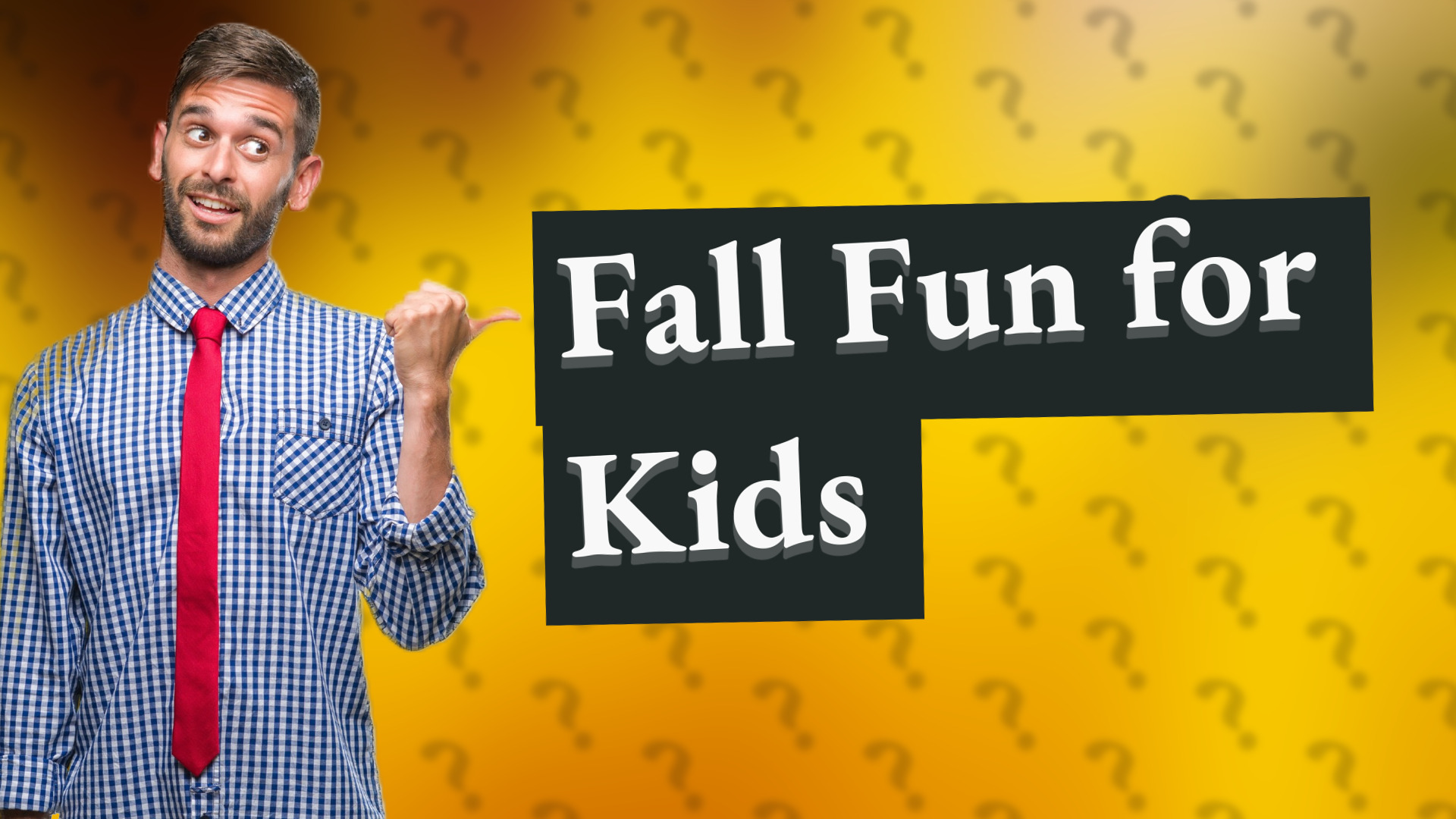 Fall Fun for Kids