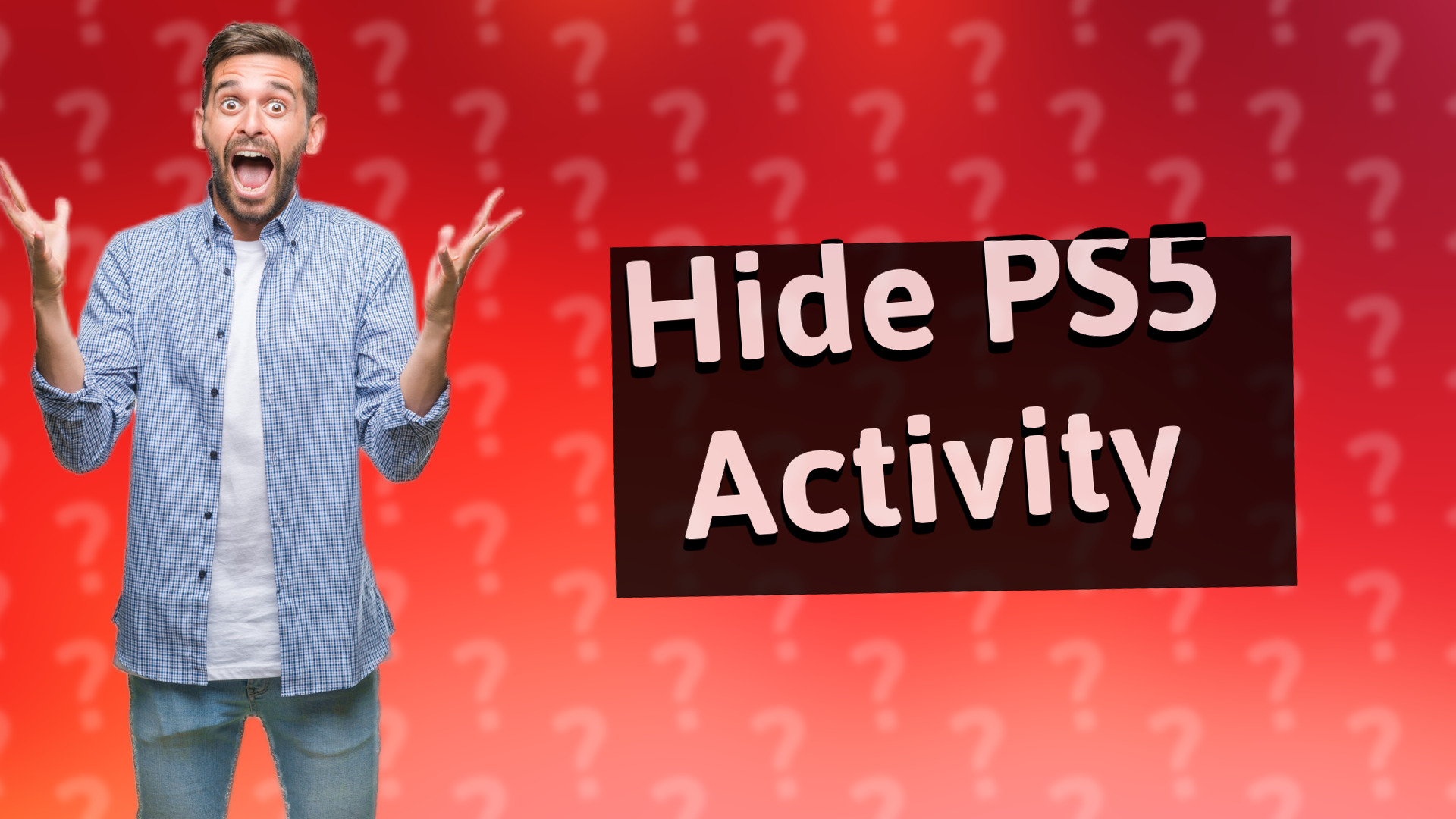 Hide PS5 Activity