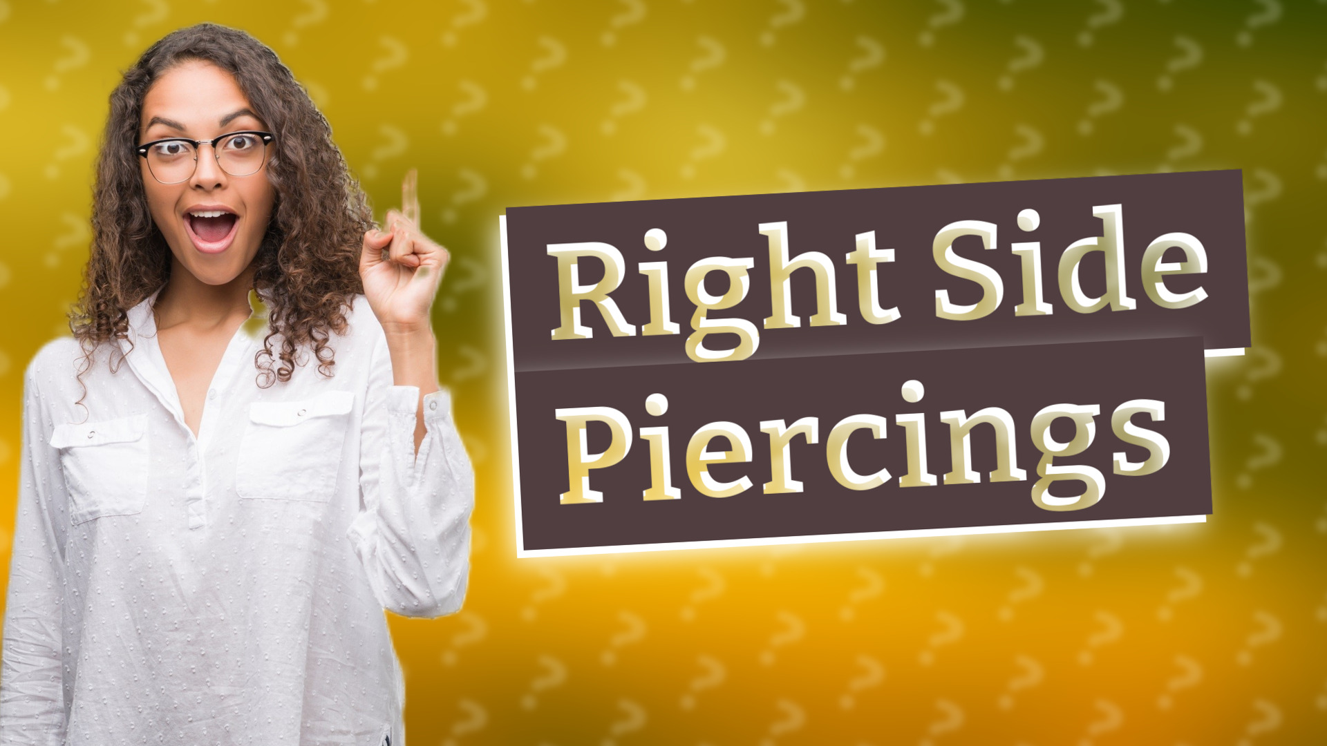 Right Side Piercings