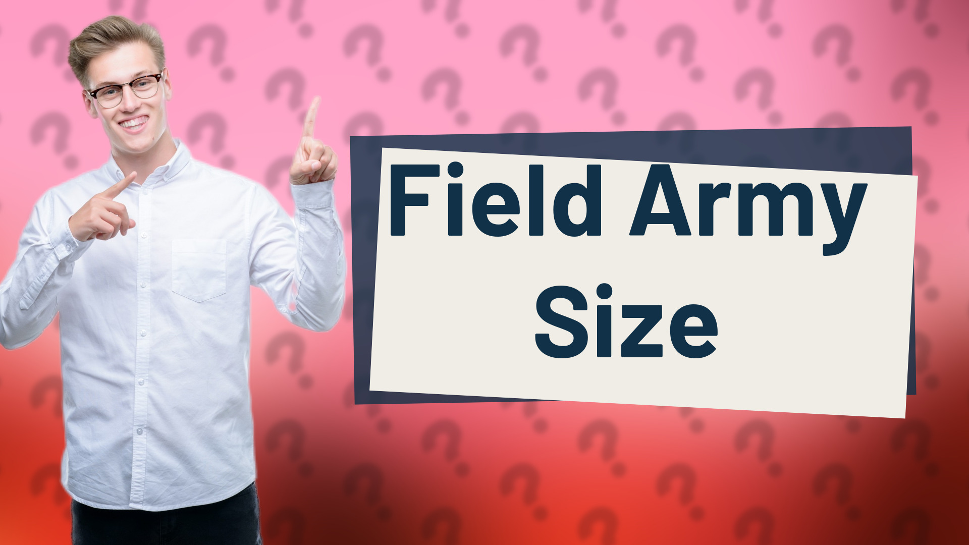 Field Army Size