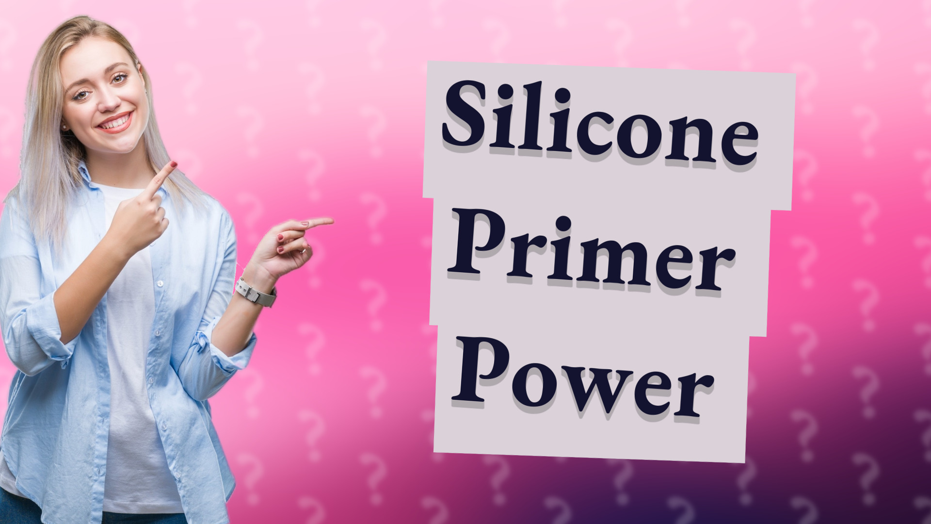 Silicone Primer Power