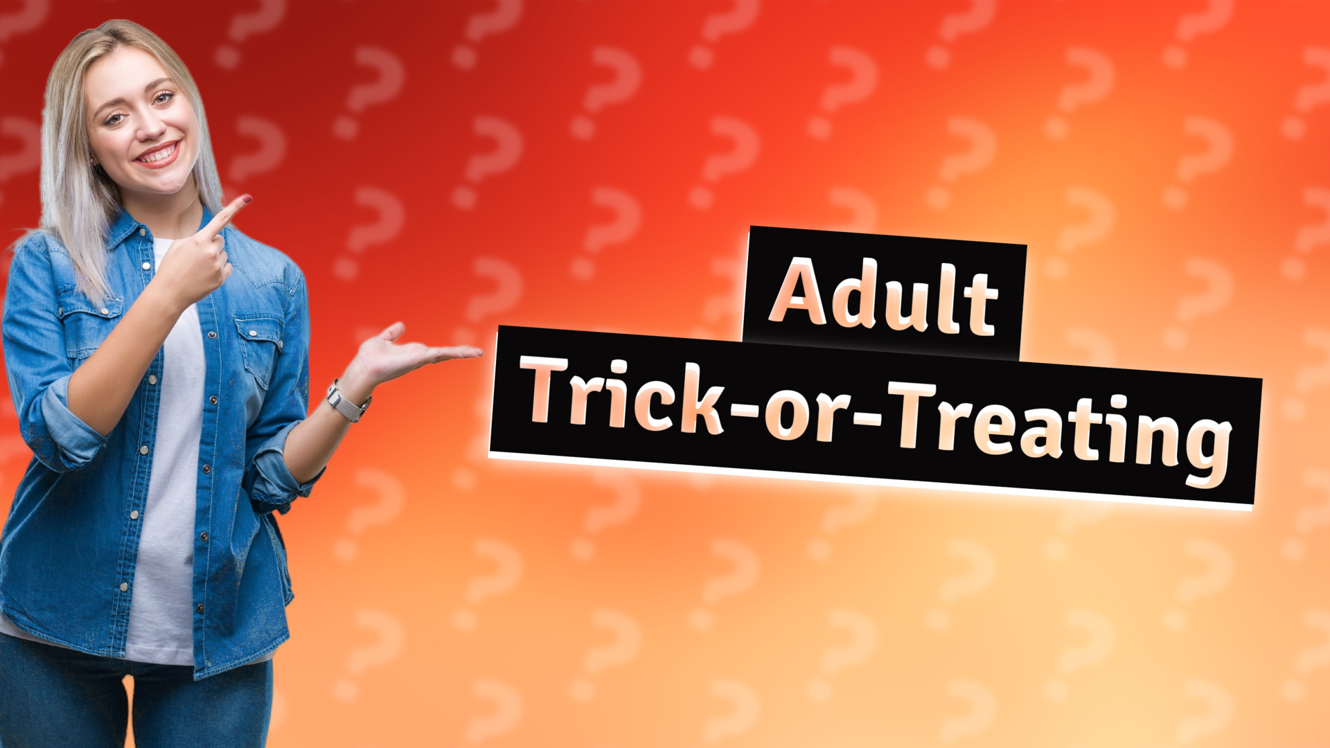 Adult Trick-or-Treating
