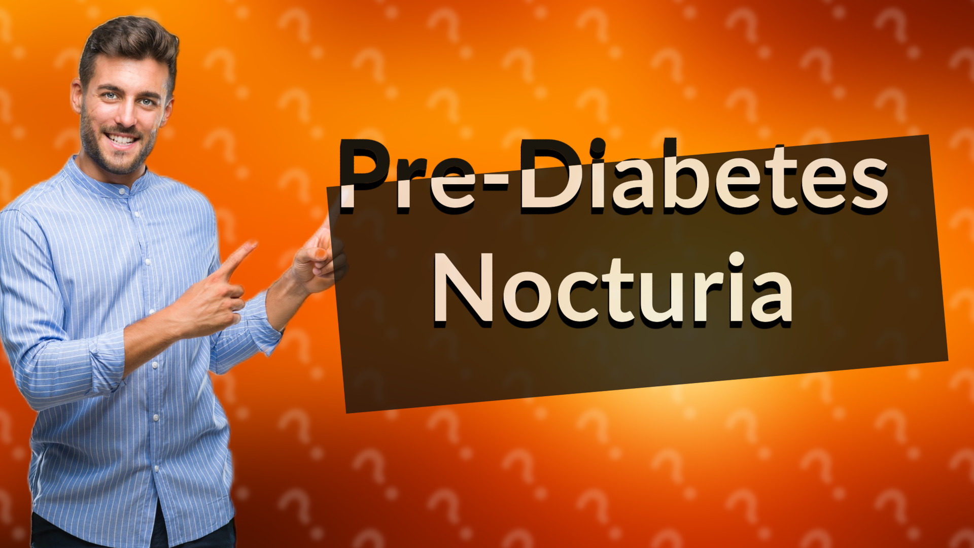 Pre-Diabetes Nocturia