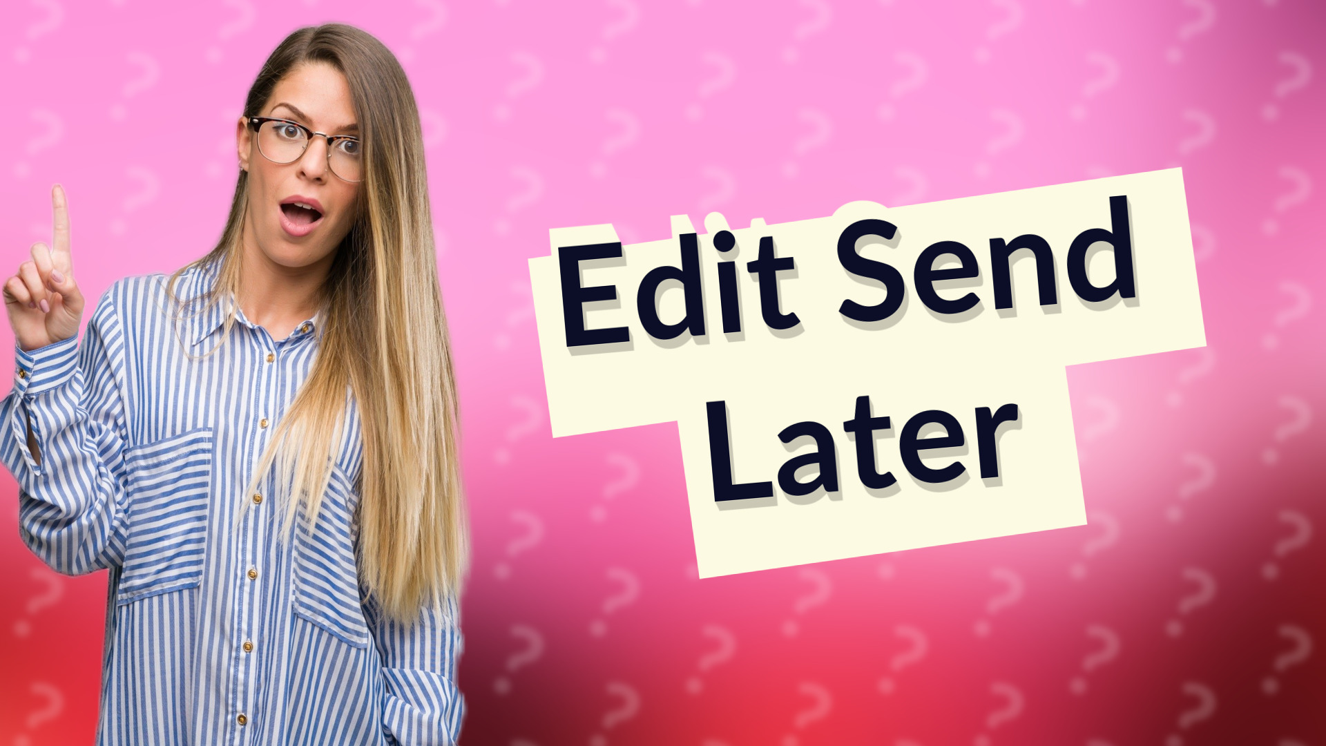 Edit Send Later