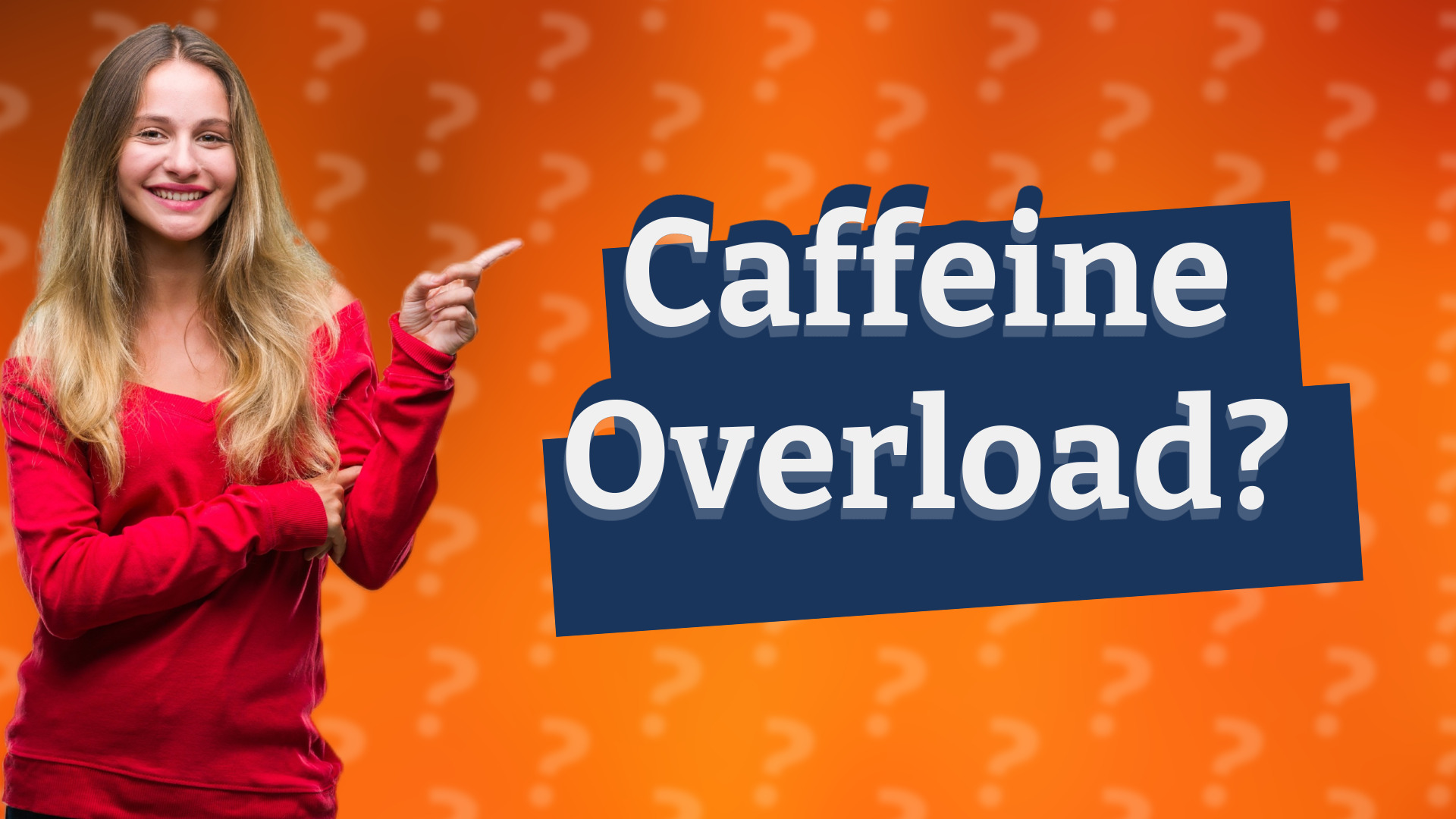 Caffeine Overload?