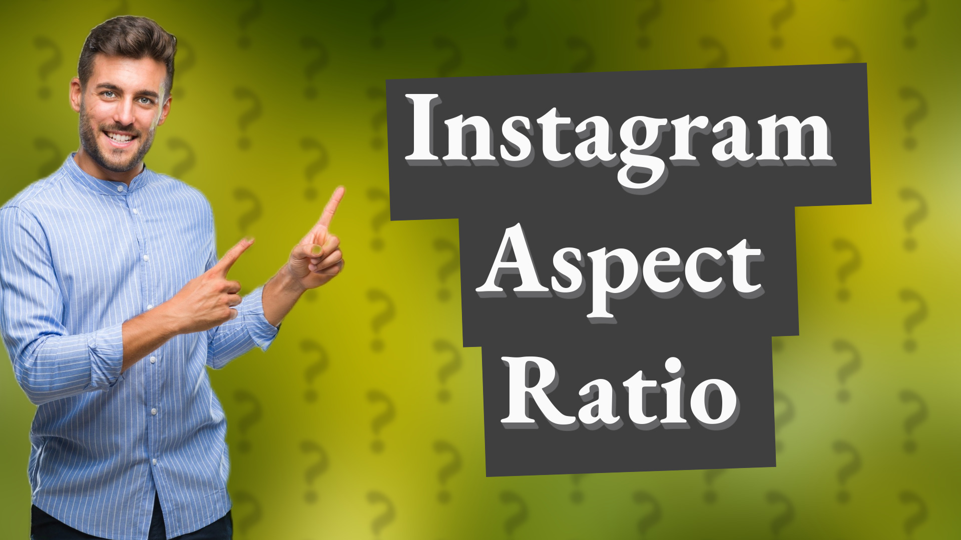 Instagram Aspect Ratio
