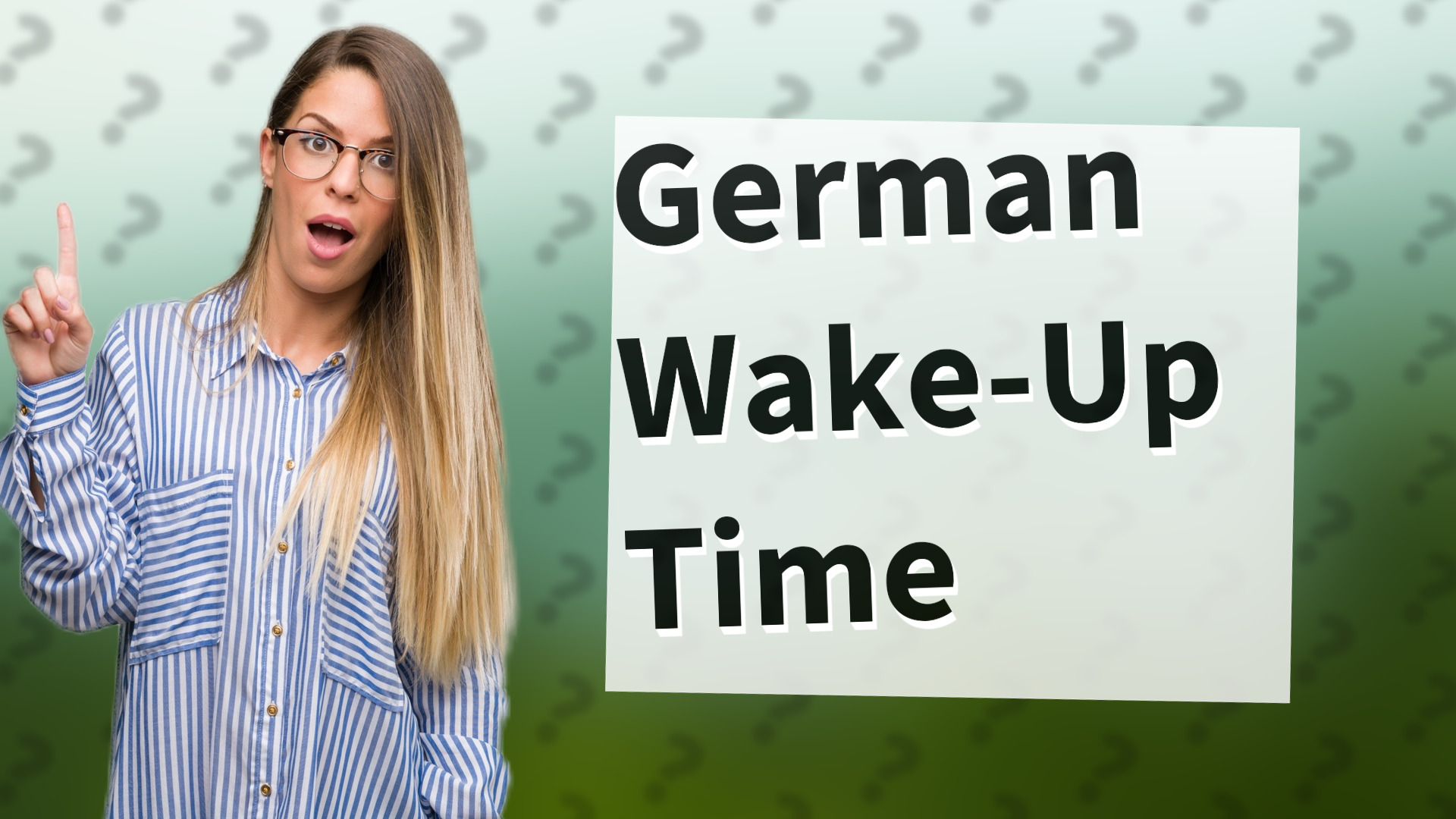 German Wake-Up Time