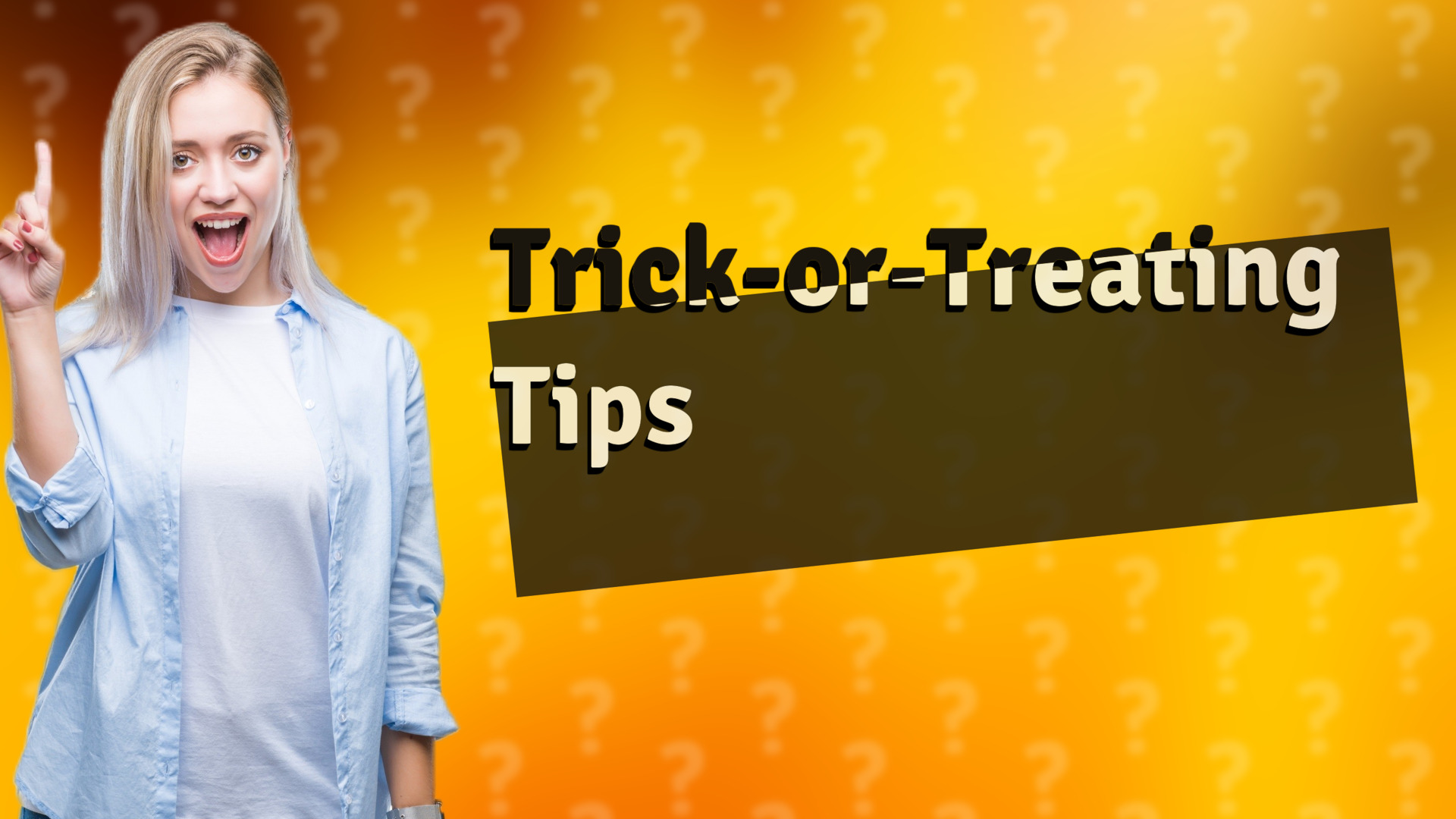 Trick-or-Treating Tips