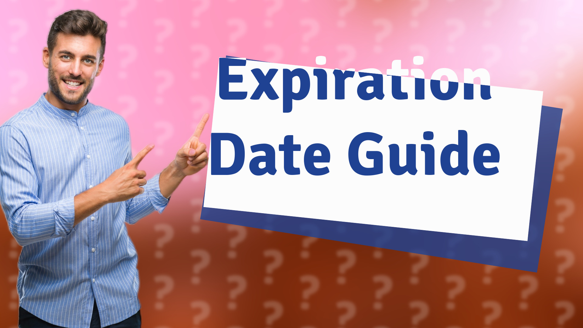 Expiration Date Guide