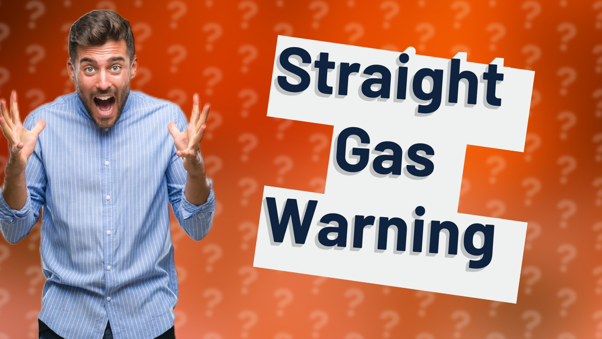 Straight Gas Warning