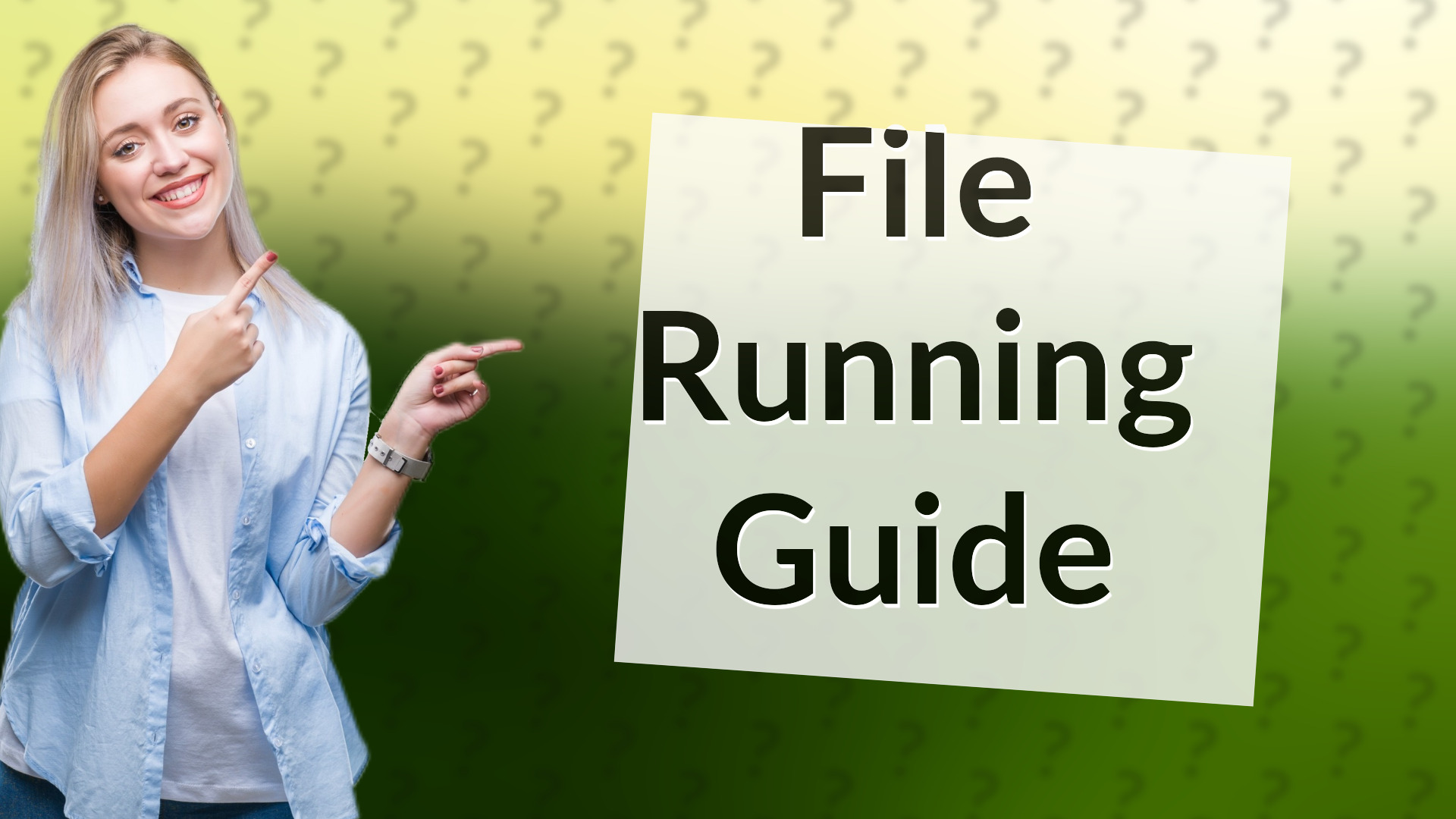 File Running Guide