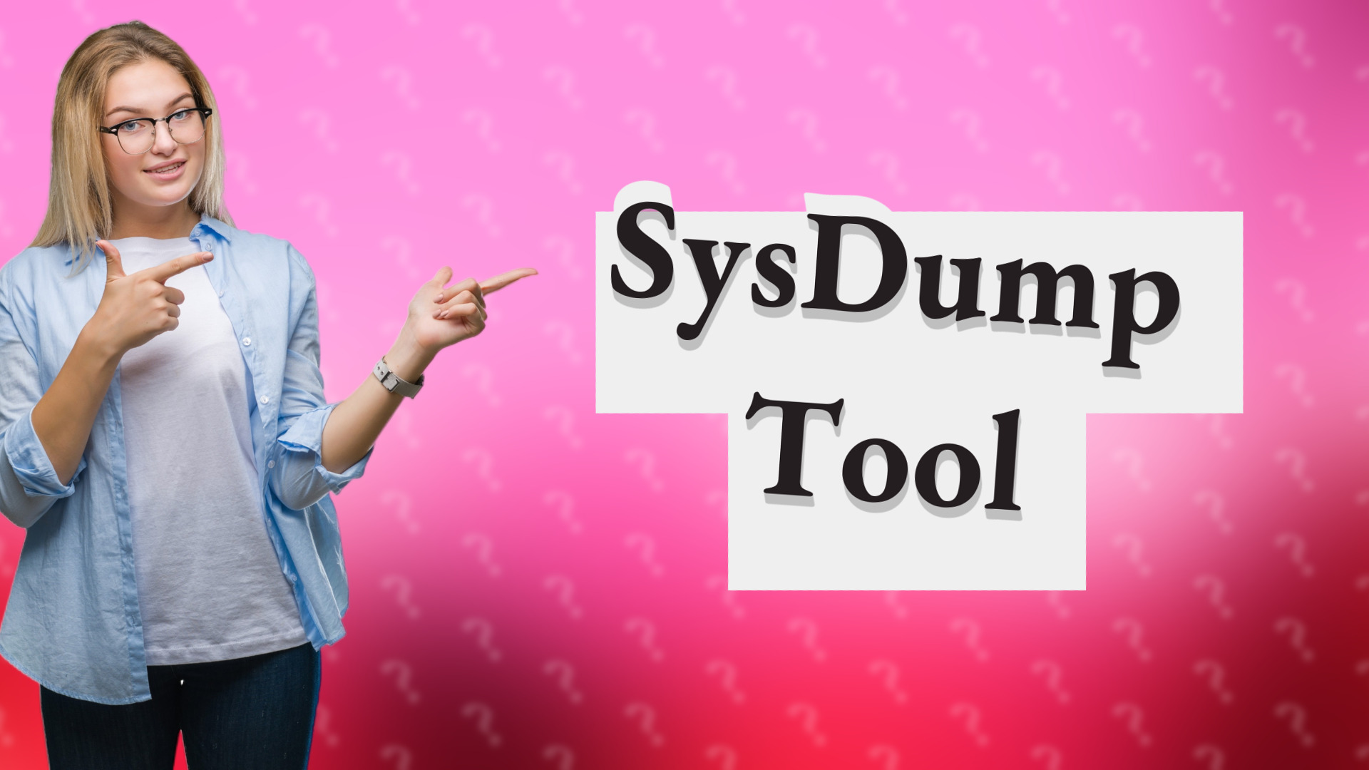 SysDump Tool