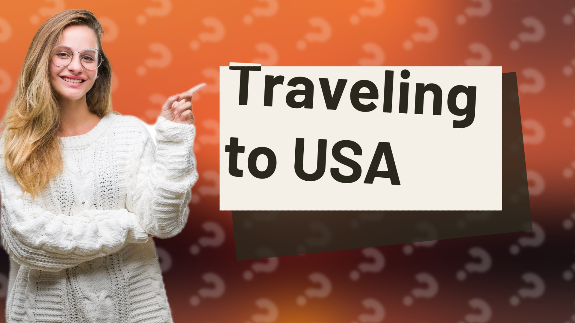 Traveling to USA