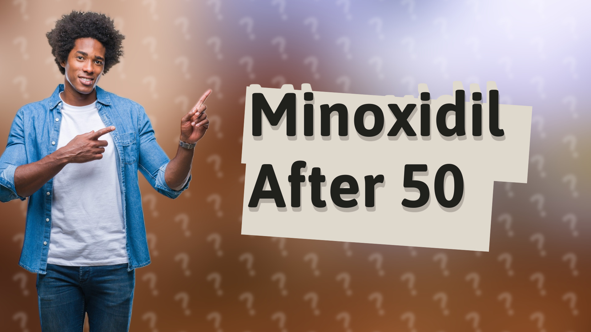 Minoxidil After 50