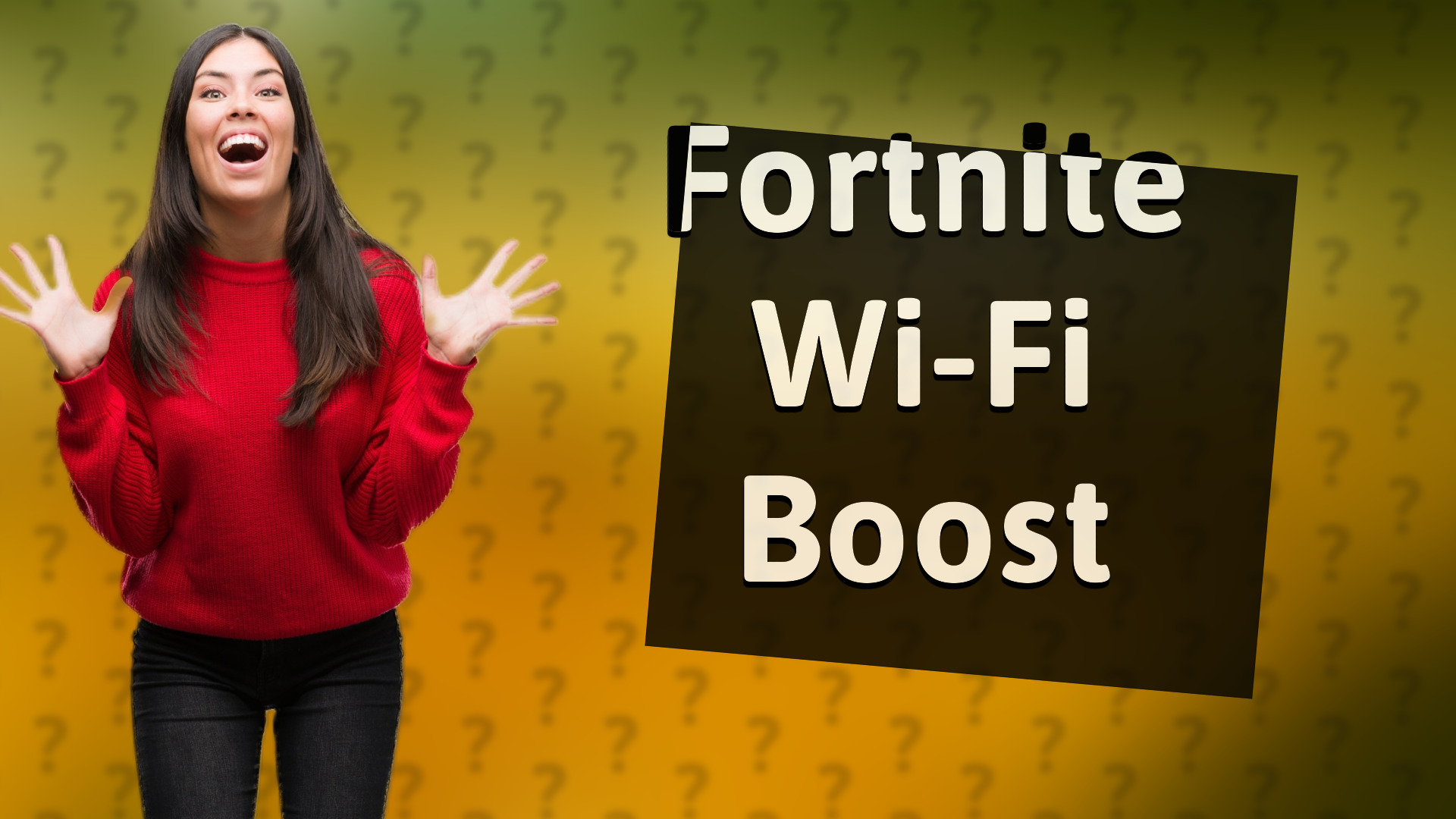 Fortnite Wi-Fi Boost