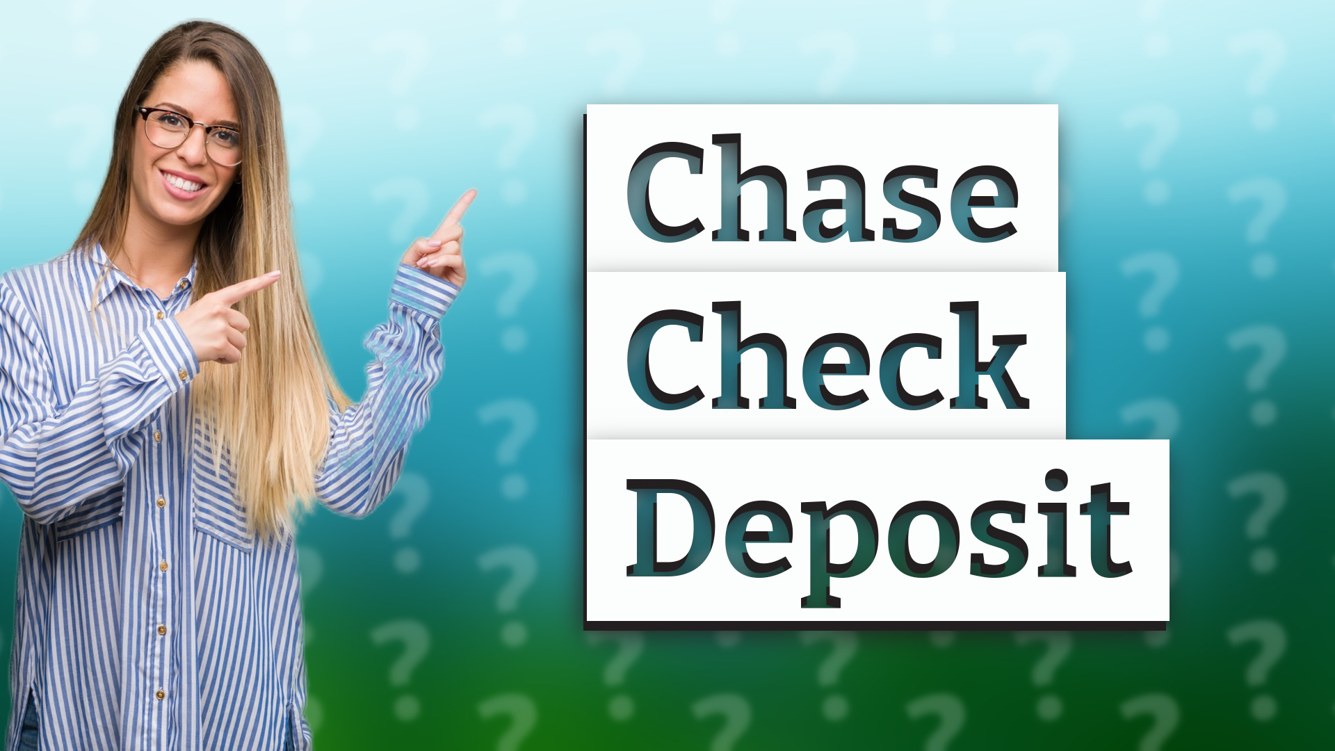 Chase Check Deposit
