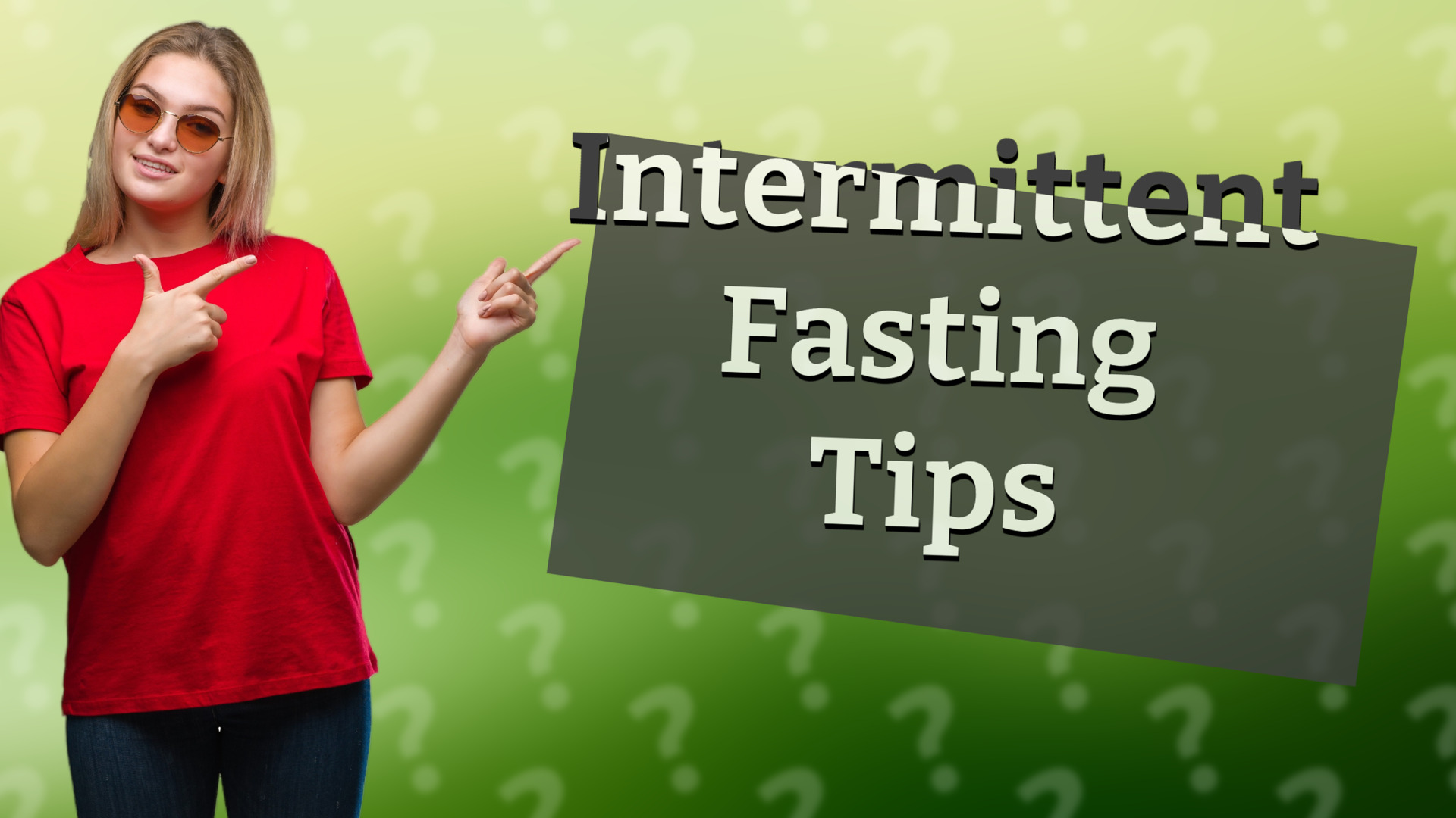 Intermittent Fasting Tips