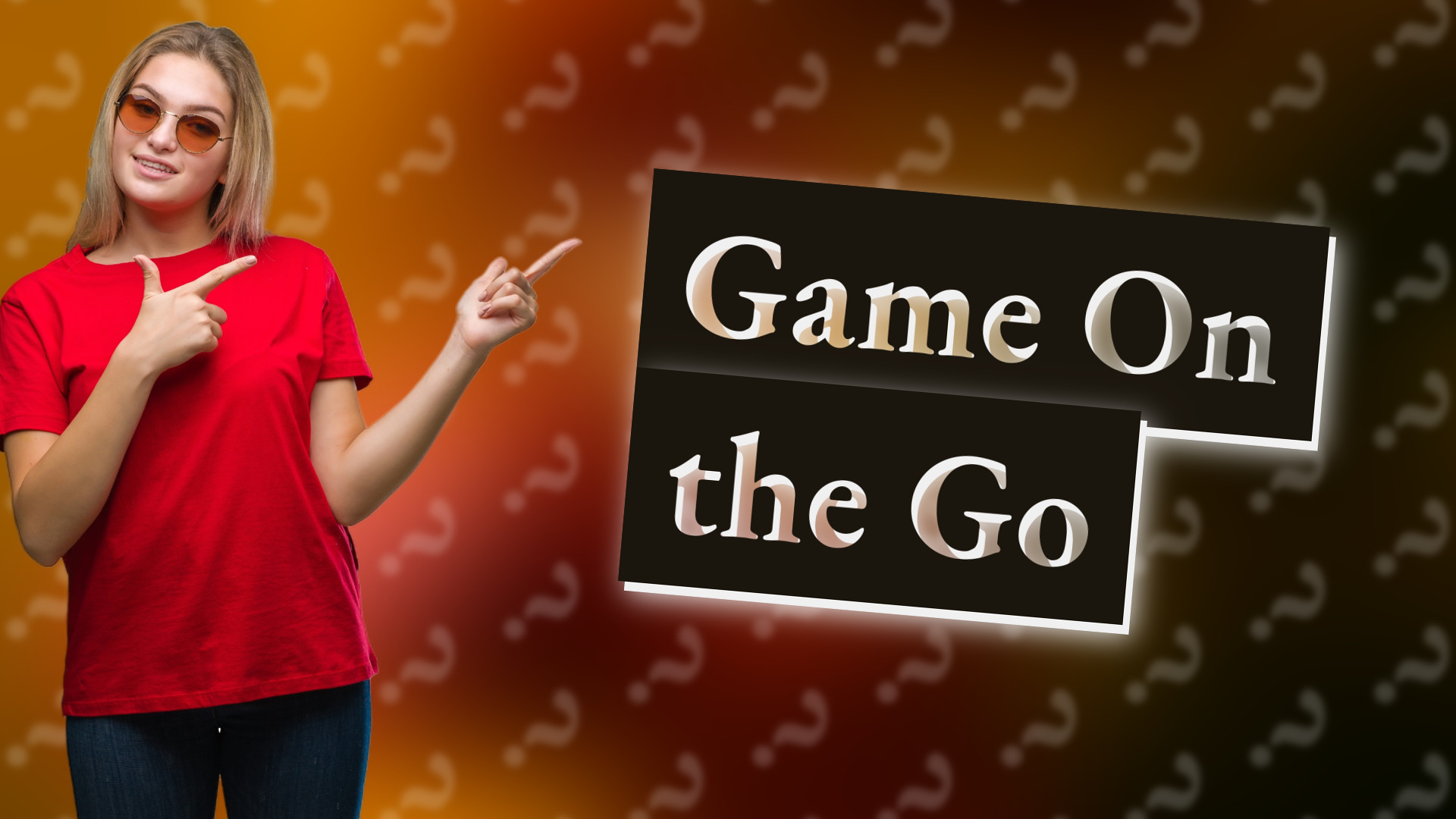 Game On the Go