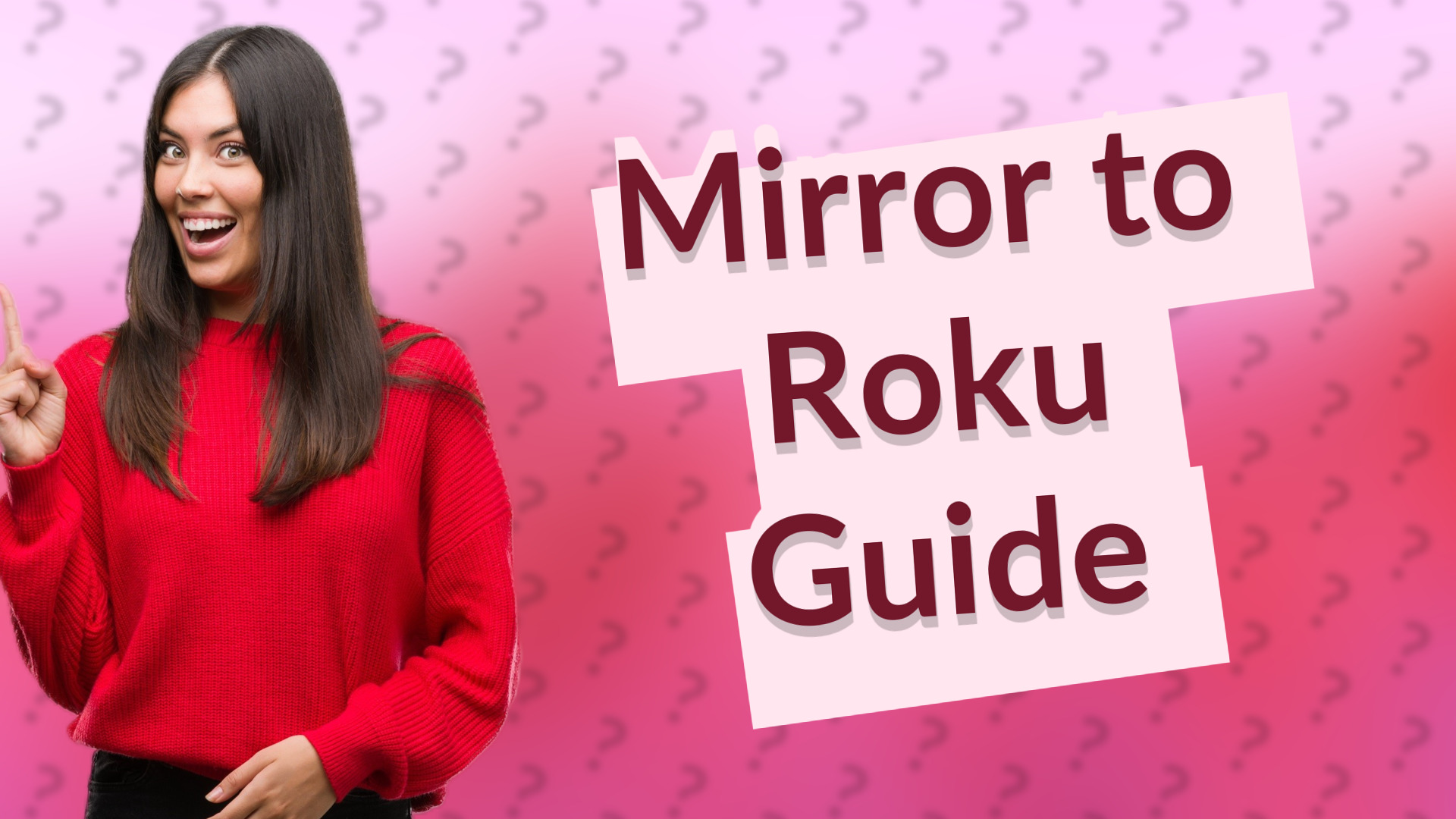 Mirror to Roku Guide