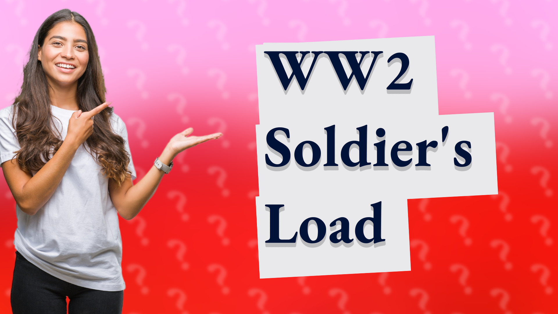 WW2 Soldier's Load