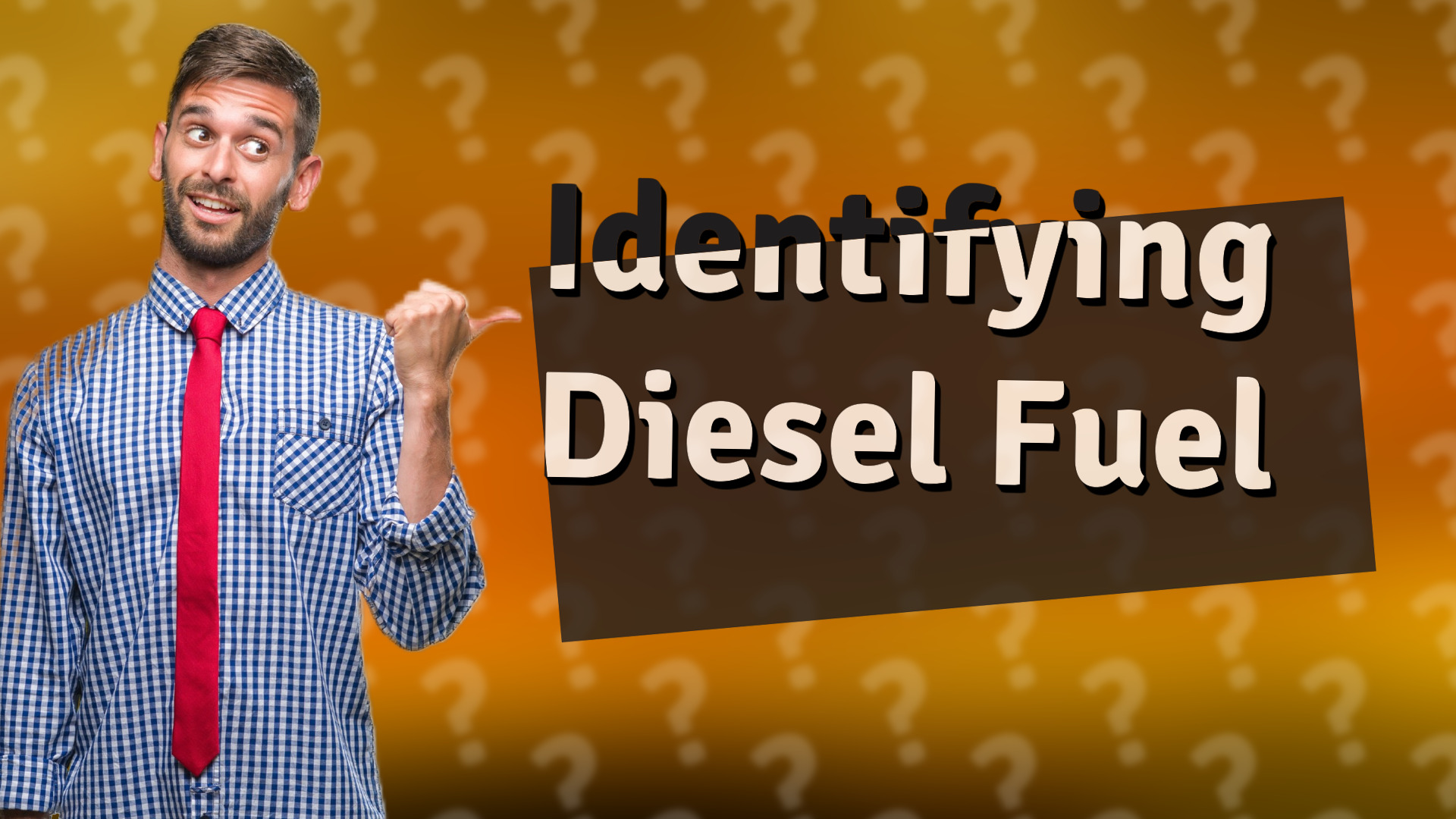 Identifying Diesel Fuel