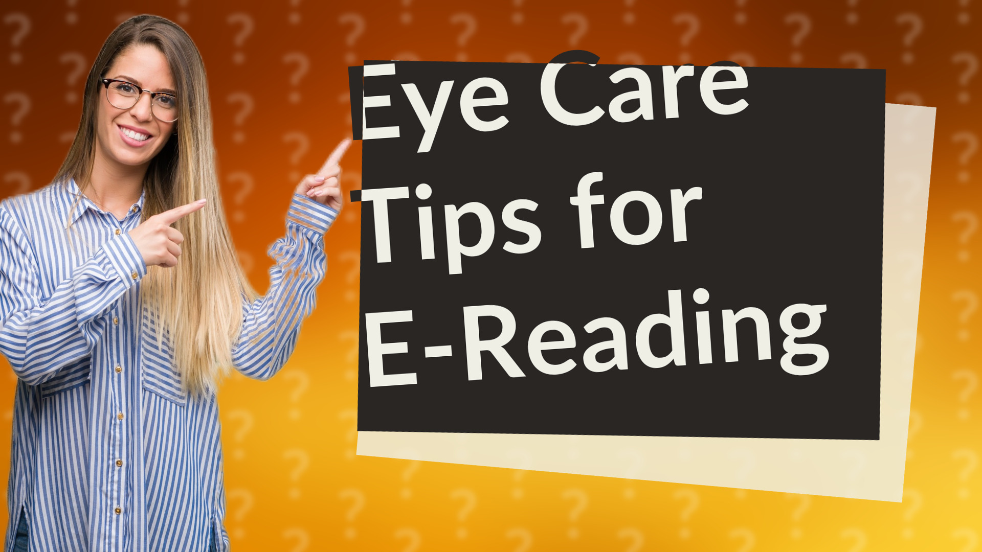 Eye Care Tips for E-Reading