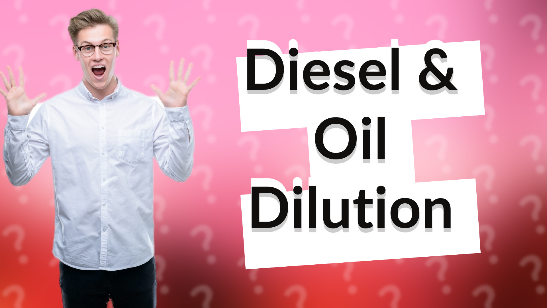 Diesel & Oil Dilution