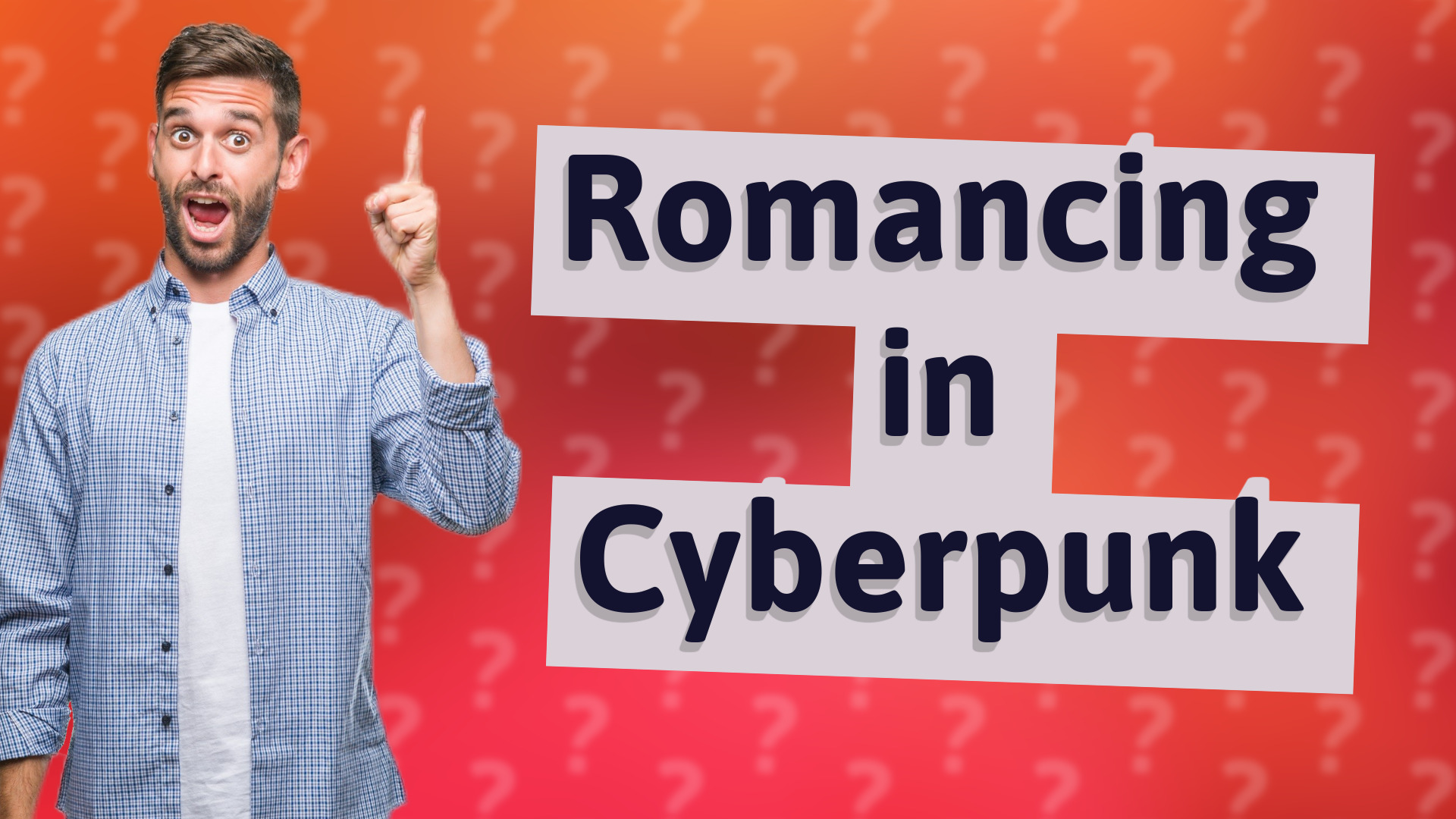 Romancing in Cyberpunk