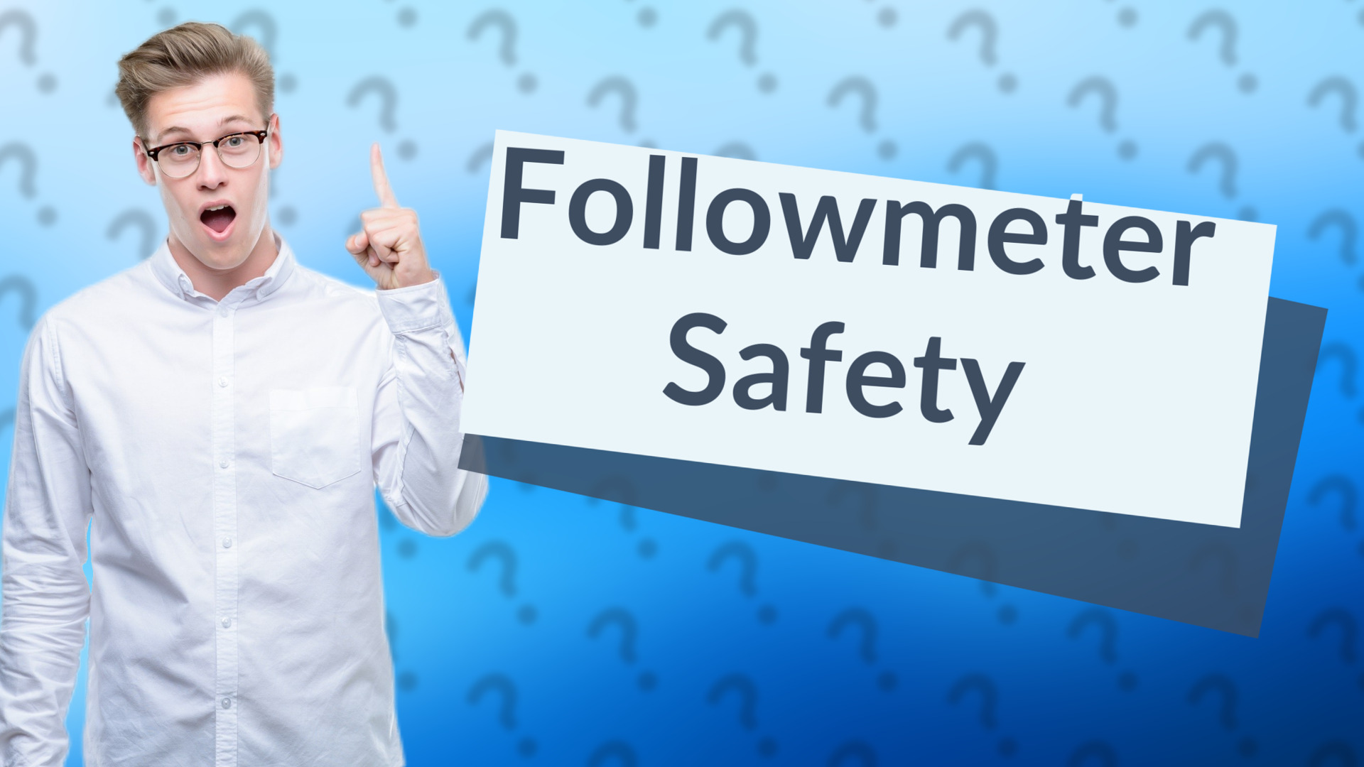 Followmeter Safety