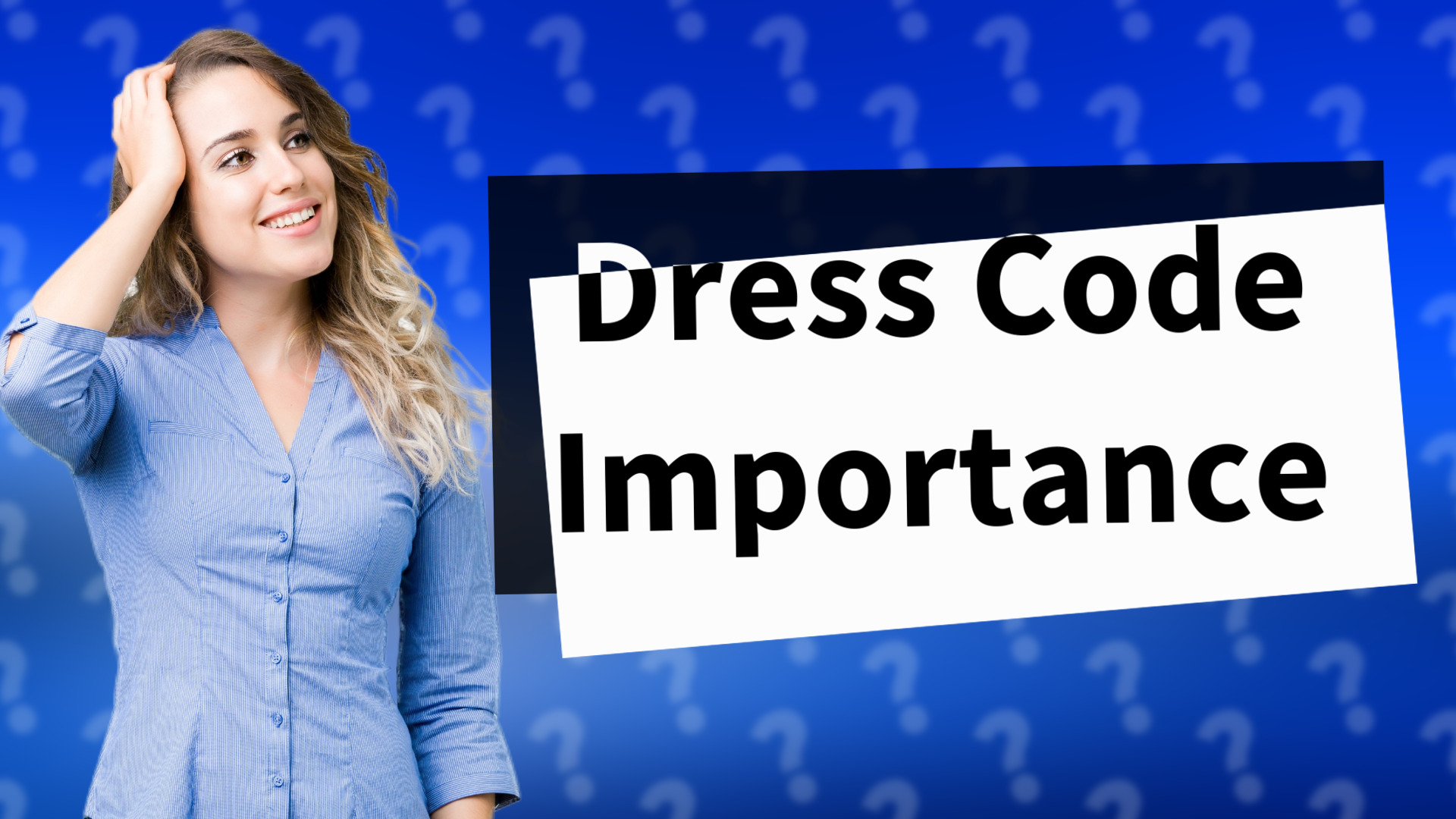 Dress Code Importance