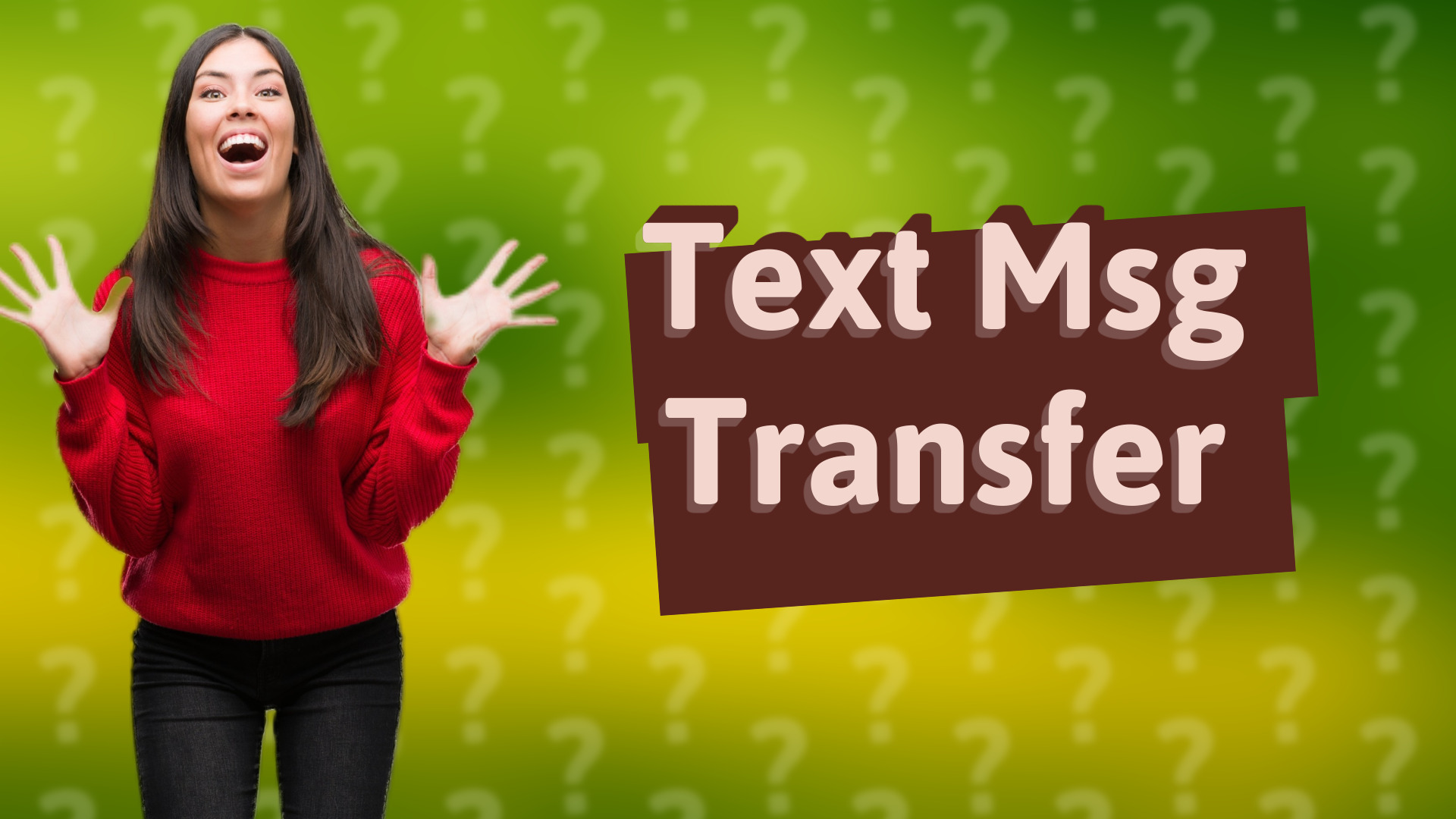Text Msg Transfer
