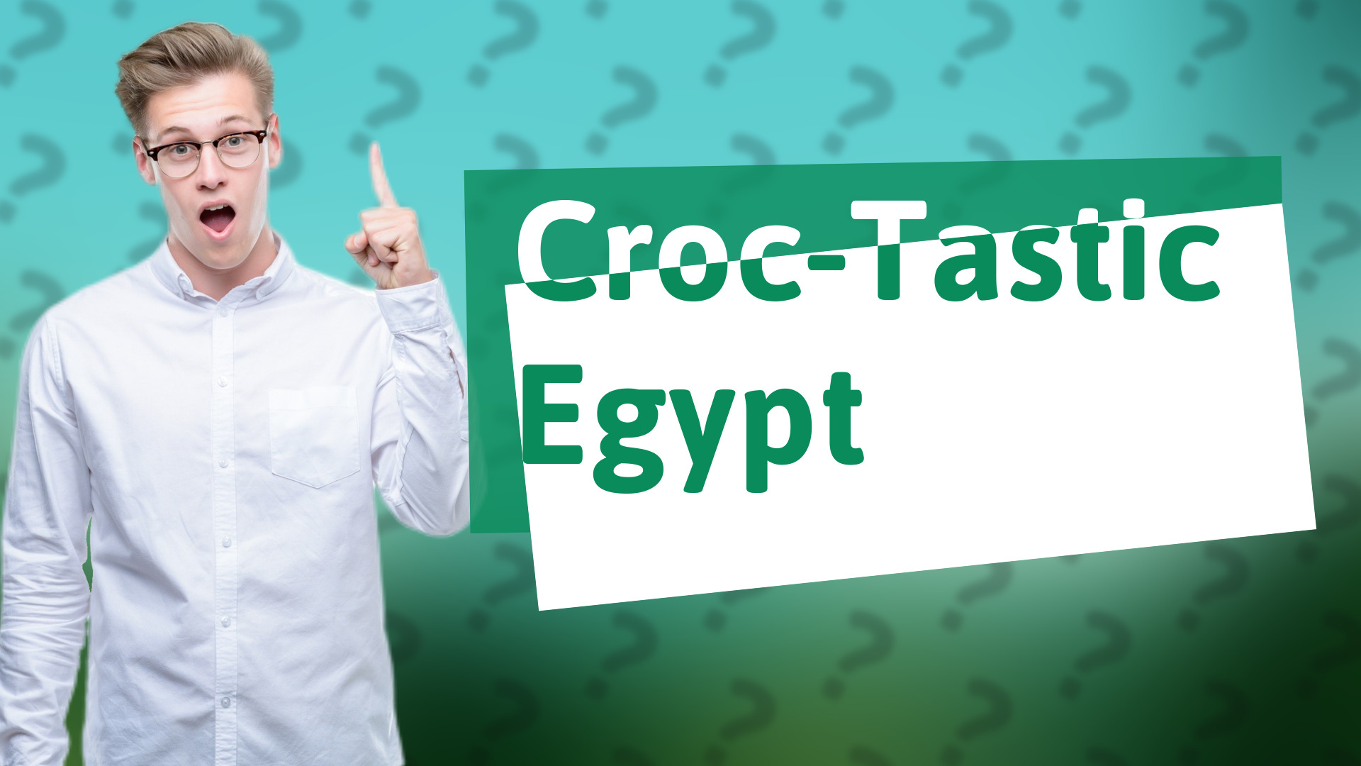 Croc-Tastic Egypt