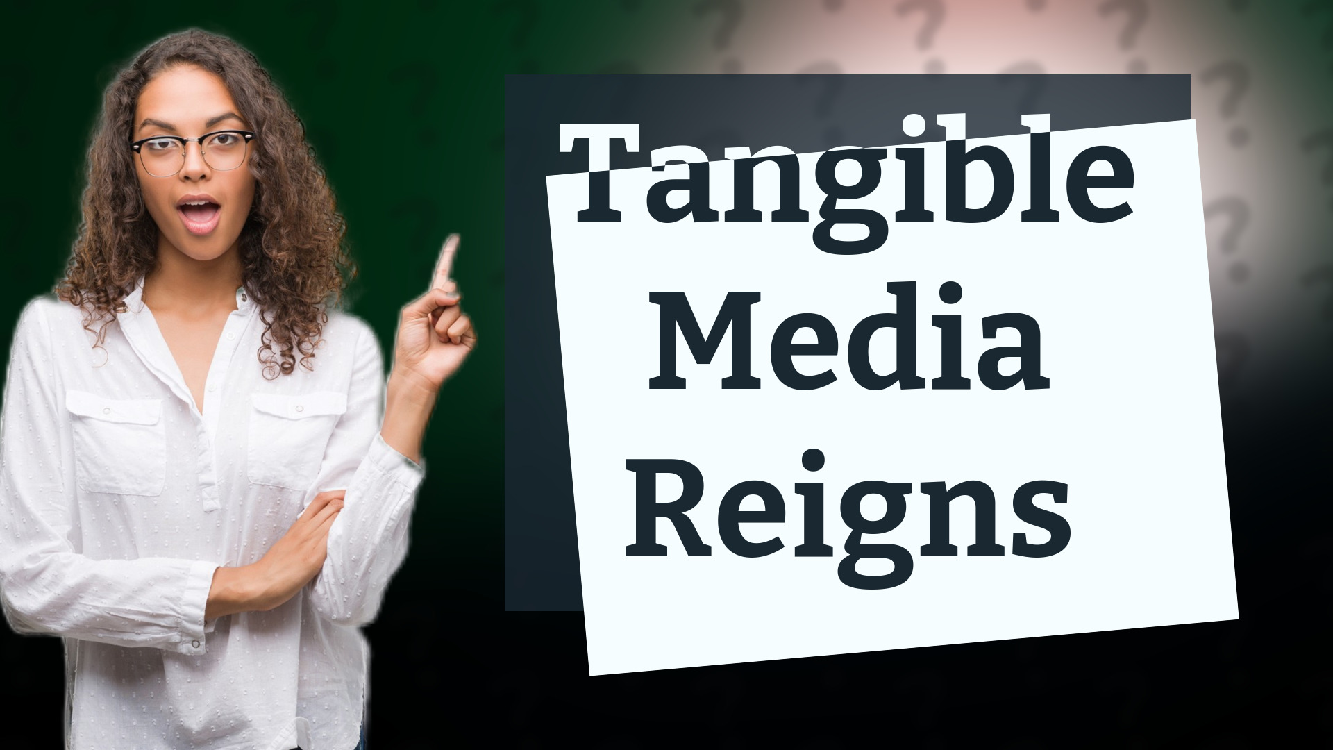 Tangible Media Reigns