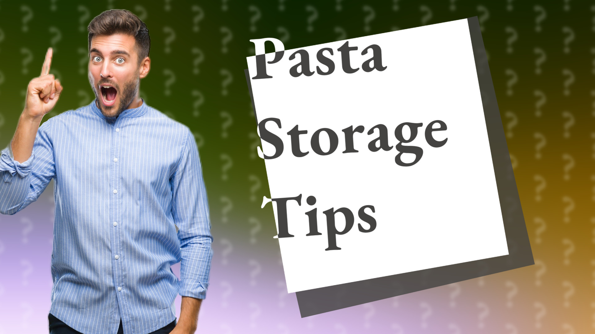 Pasta Storage Tips