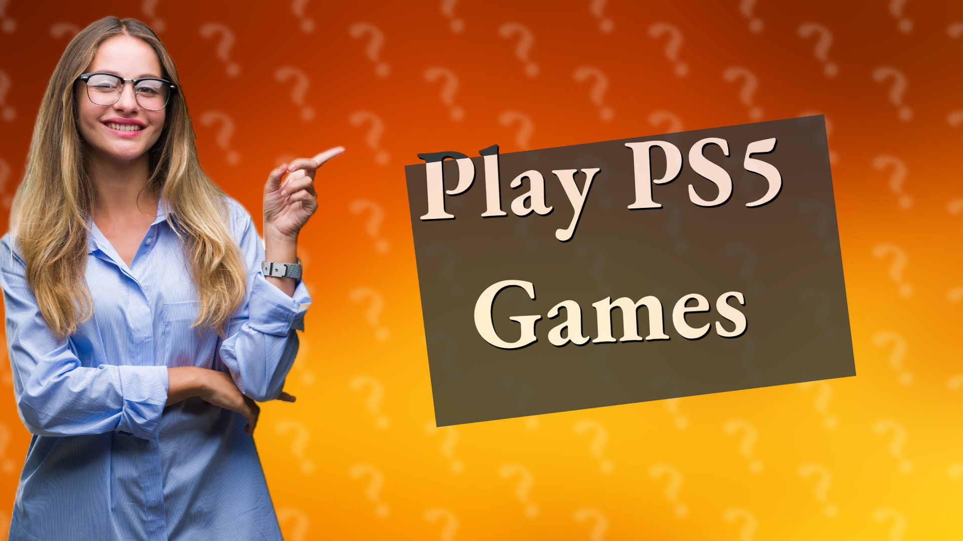 Play PS5 Games