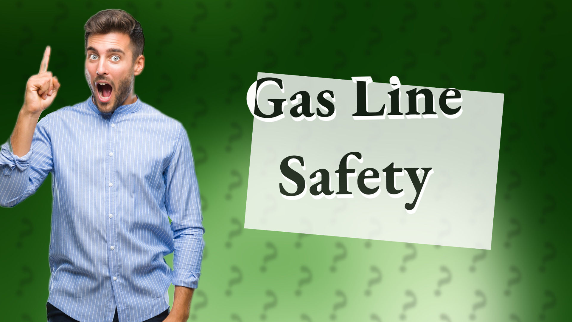 Gas Line Safety