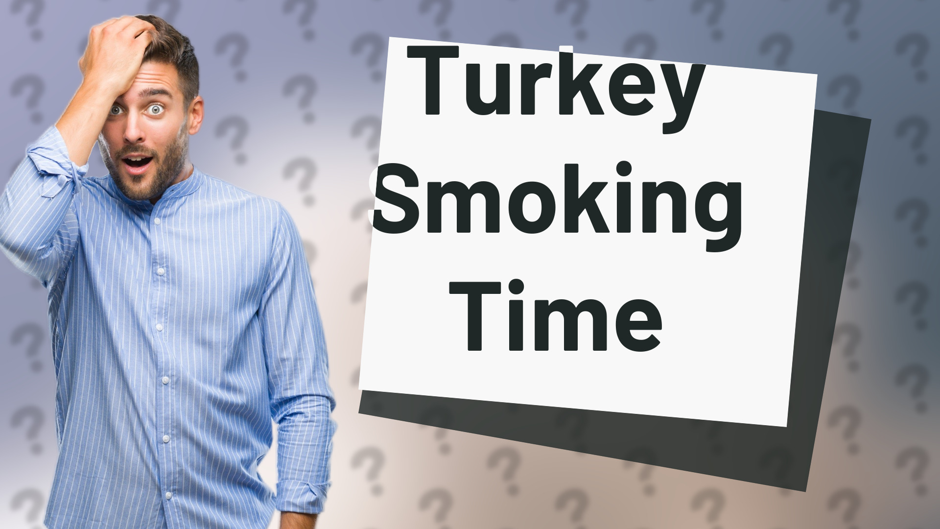 Turkey Smoking Time