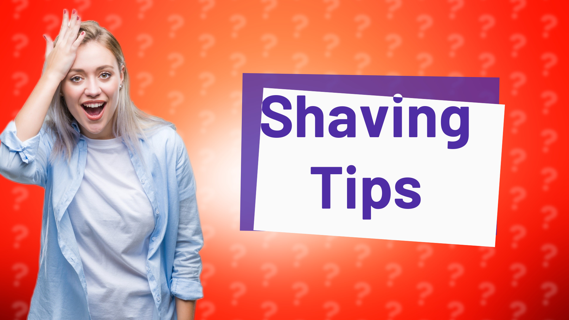 Shaving Tips