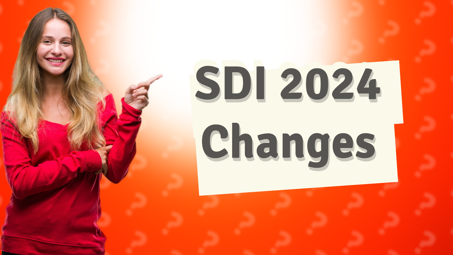 SDI 2024 Changes
