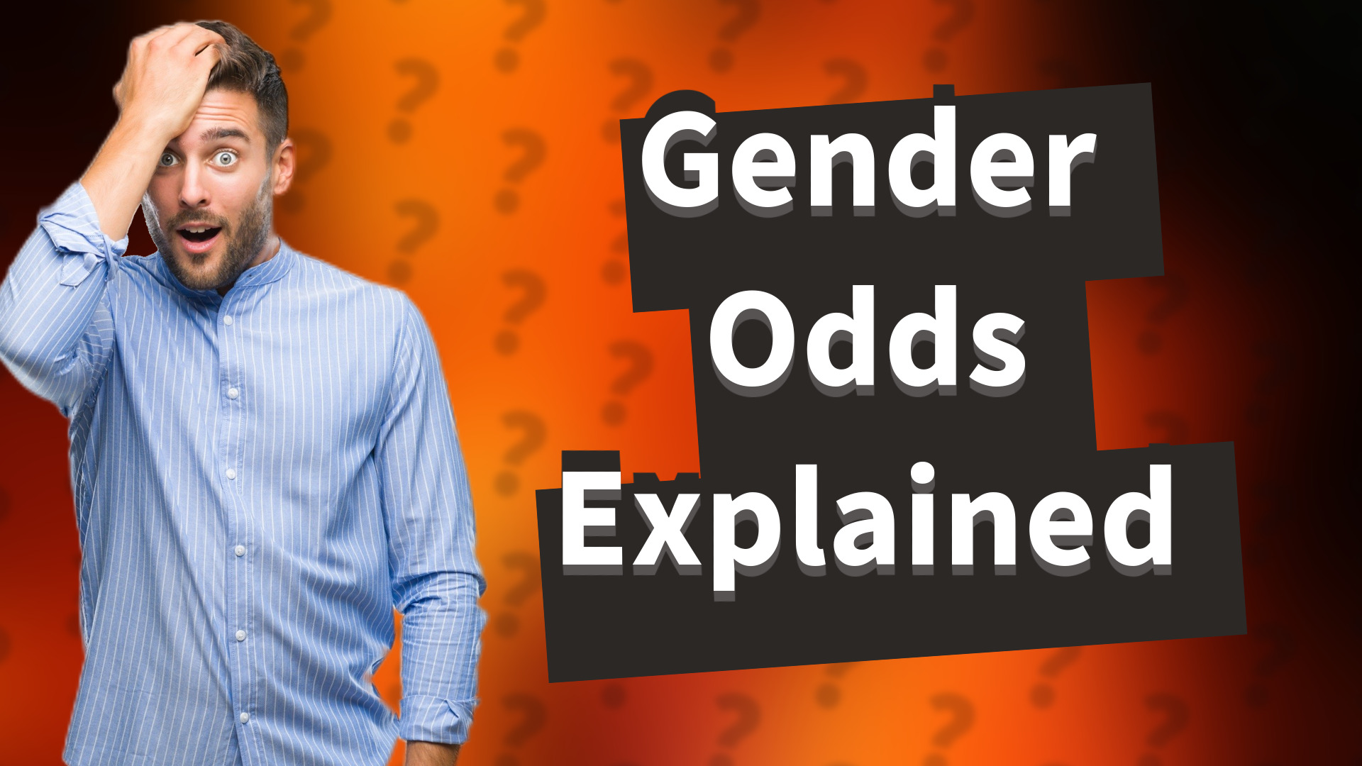 Gender Odds Explained