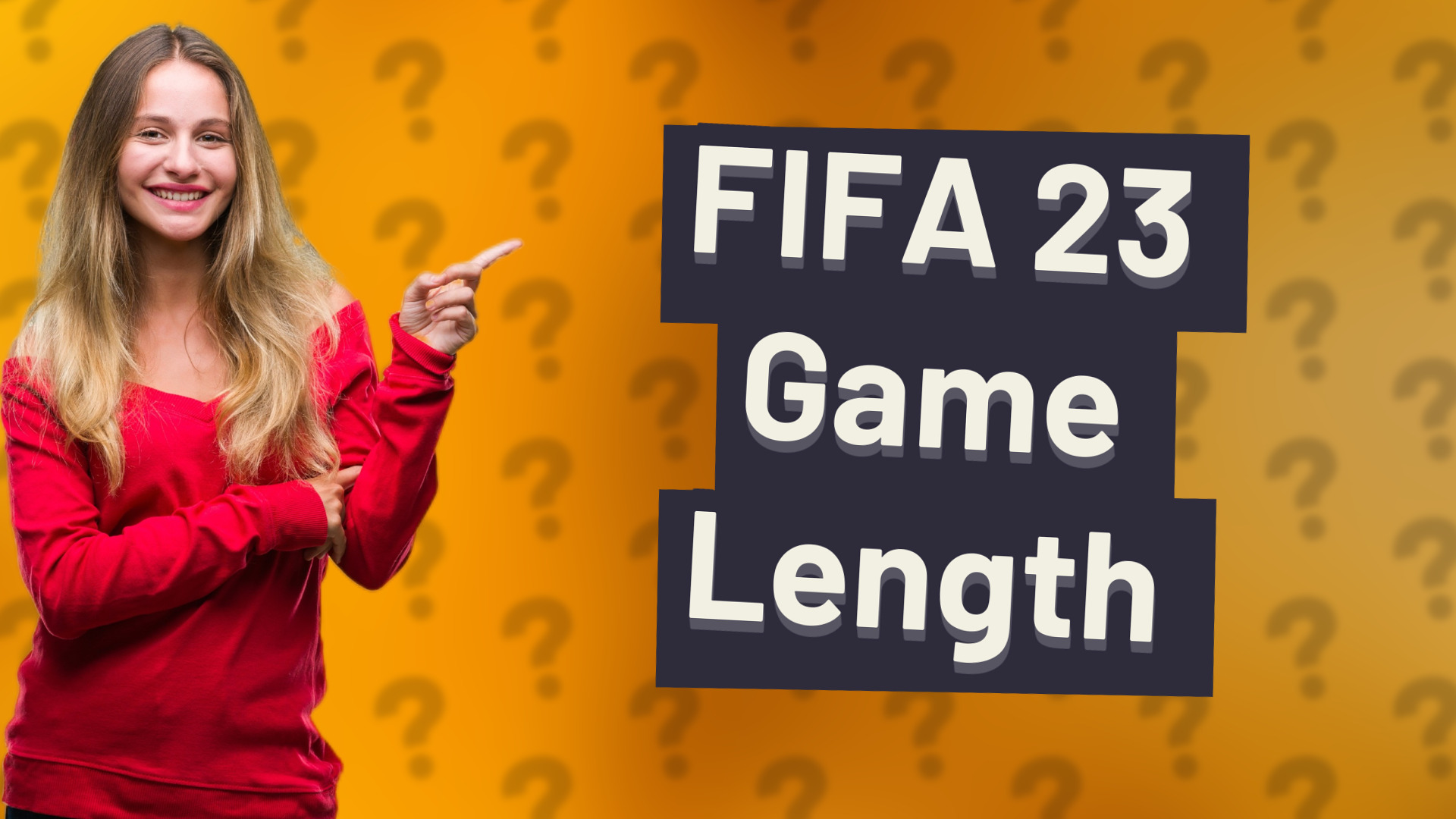 FIFA 23 Game Length