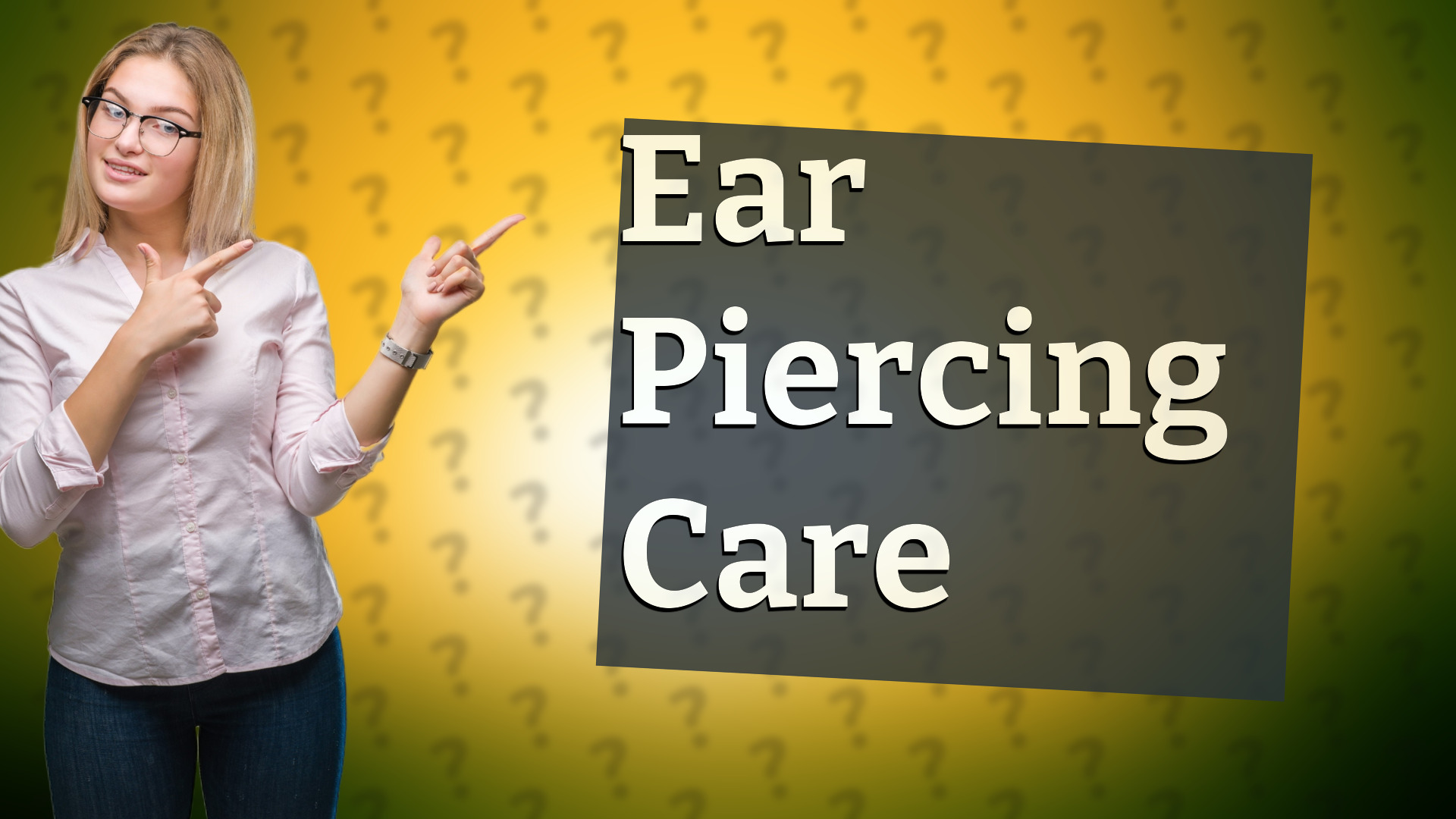 Ear Piercing Care