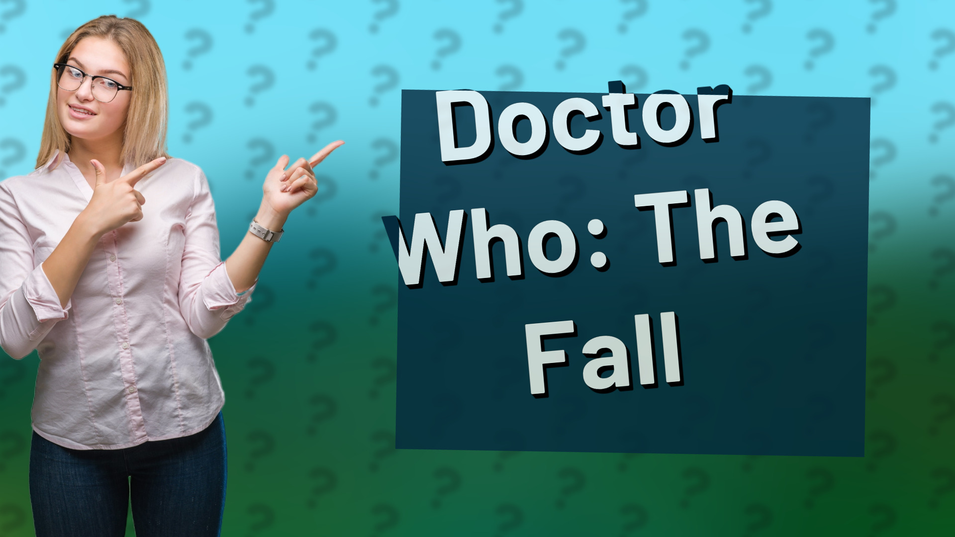 Doctor Who: The Fall