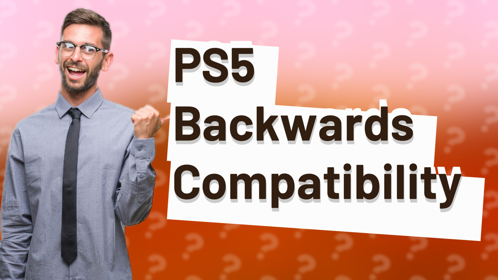PS5 Backwards Compatibility